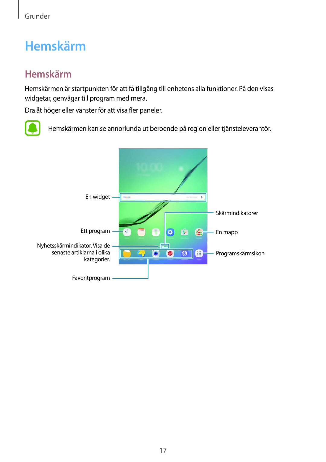 Samsung SM-T813NZKENEE, SM-T713NZWENEE, SM-T713NZKENEE, SM-T813NZWENEE manual Hemskärm 