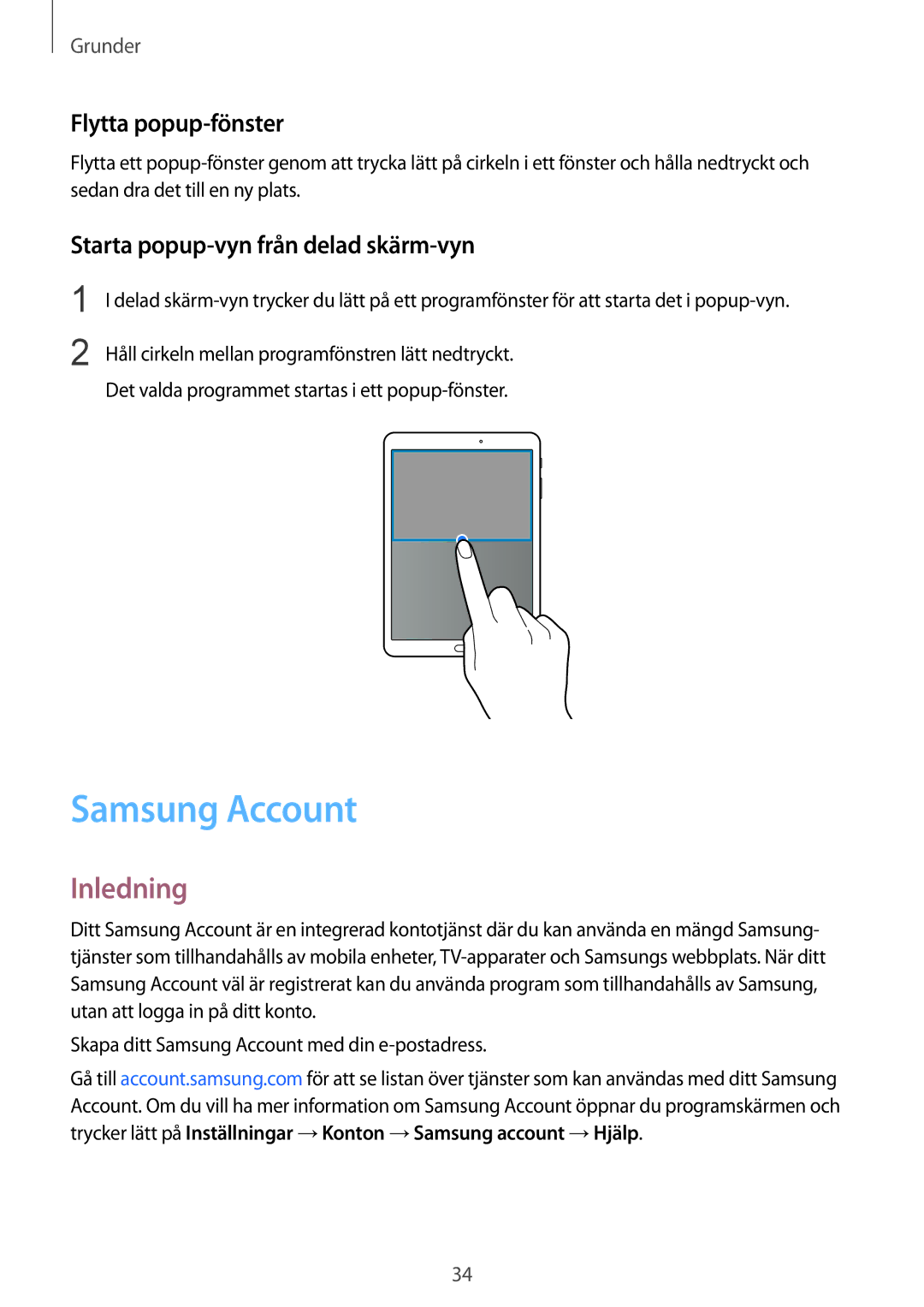 Samsung SM-T713NZKENEE, SM-T713NZWENEE manual Samsung Account, Flytta popup-fönster, Starta popup-vyn från delad skärm-vyn 