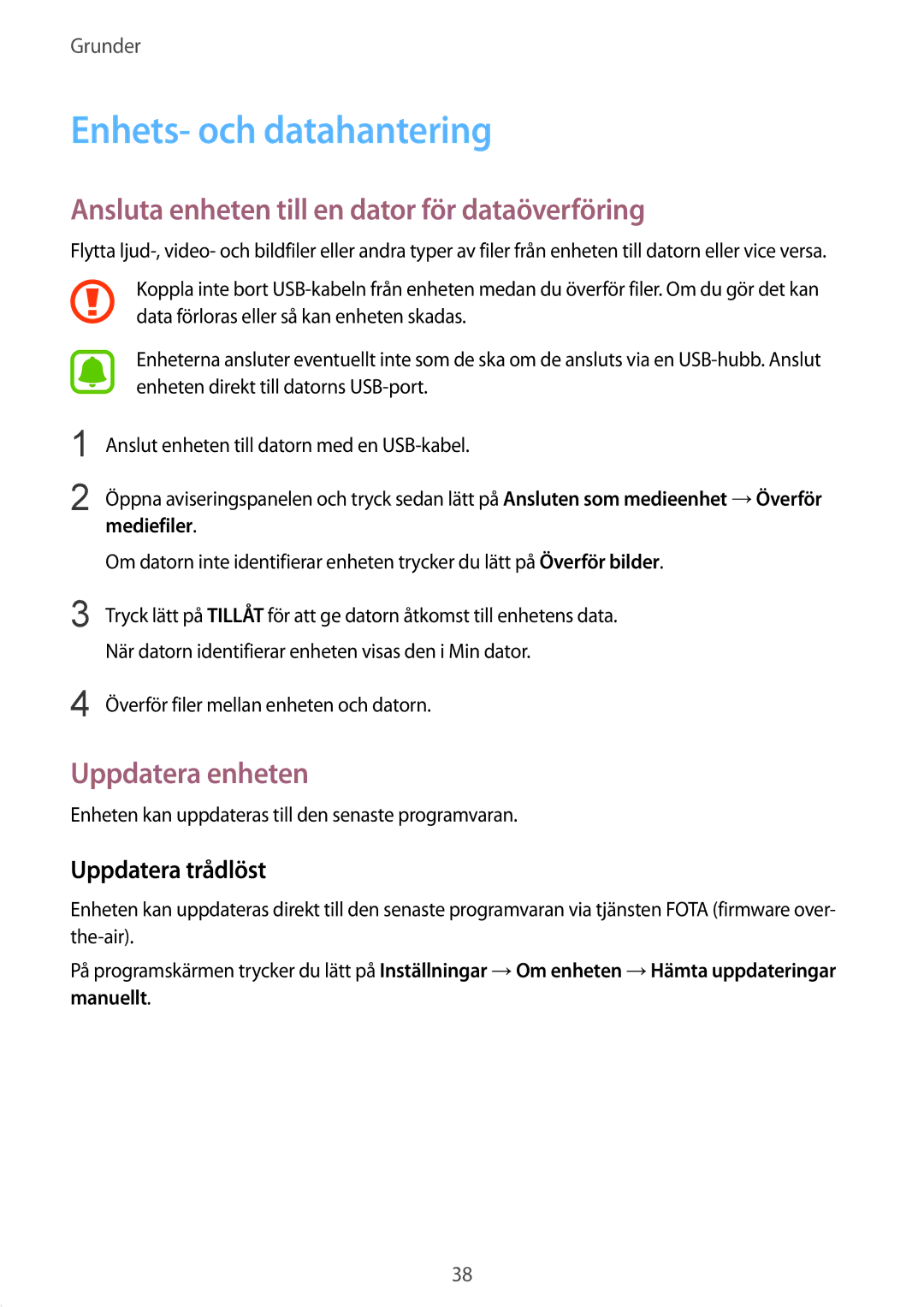 Samsung SM-T713NZKENEE Enhets- och datahantering, Ansluta enheten till en dator för dataöverföring, Uppdatera enheten 