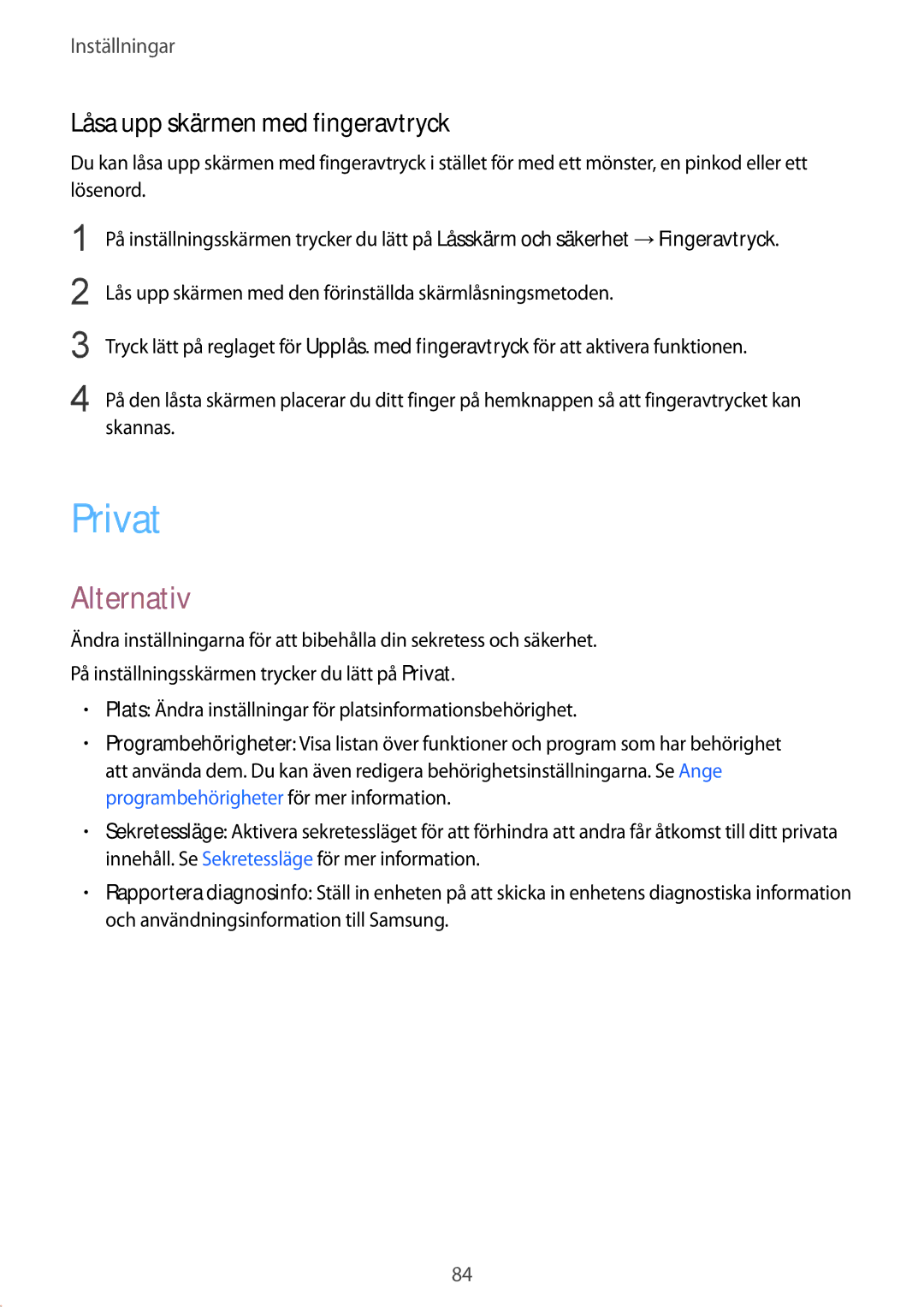 Samsung SM-T713NZWENEE, SM-T813NZKENEE, SM-T713NZKENEE, SM-T813NZWENEE manual Privat, Låsa upp skärmen med fingeravtryck 