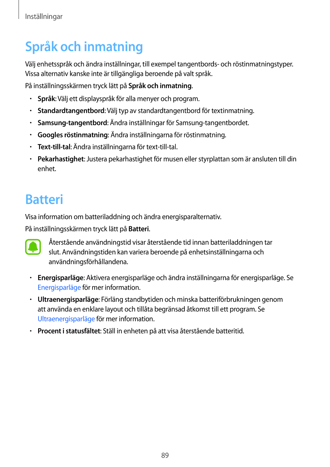 Samsung SM-T813NZKENEE, SM-T713NZWENEE, SM-T713NZKENEE, SM-T813NZWENEE manual Språk och inmatning, Batteri 