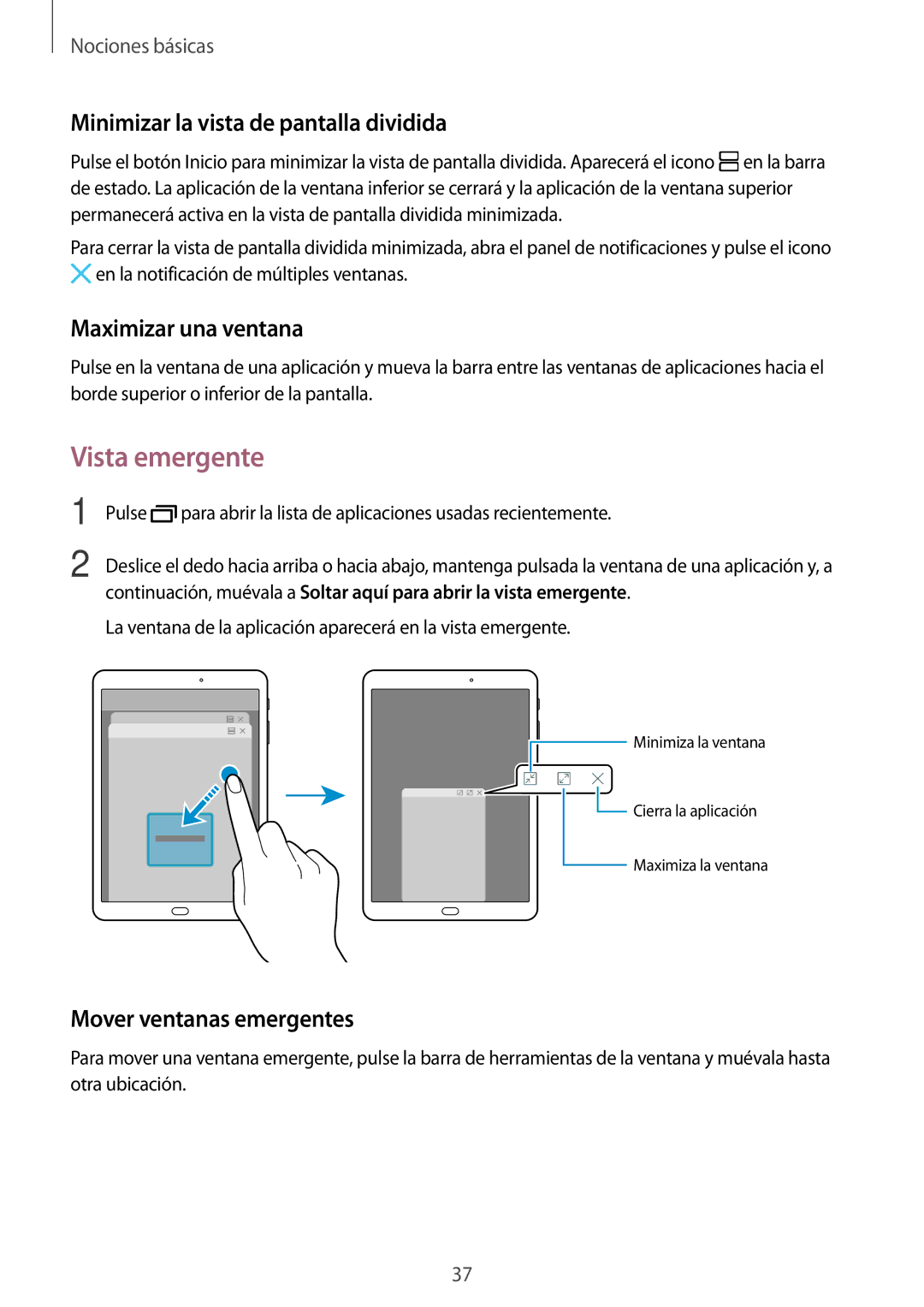 Samsung SM-T813NZKEPHE, SM-T713NZWEPHE Vista emergente, Minimizar la vista de pantalla dividida, Maximizar una ventana 