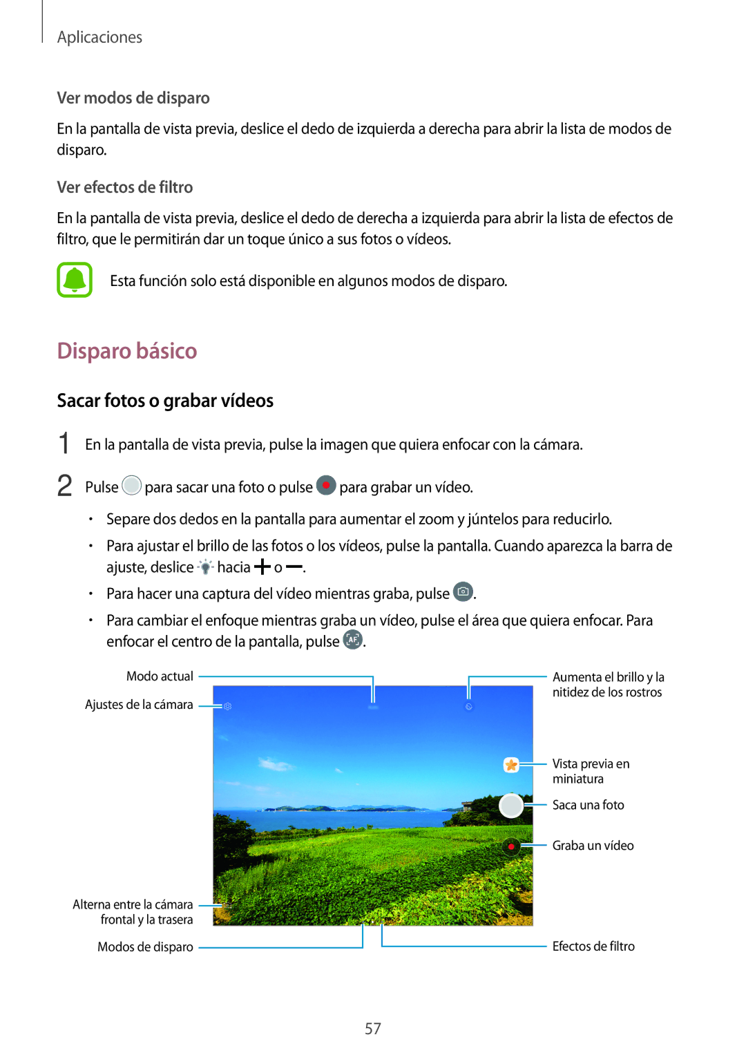 Samsung SM-T813NZKEPHE, SM-T713NZWEPHE, SM-T813NZWEPHE, SM-T713NZKEPHE manual Disparo básico, Sacar fotos o grabar vídeos 