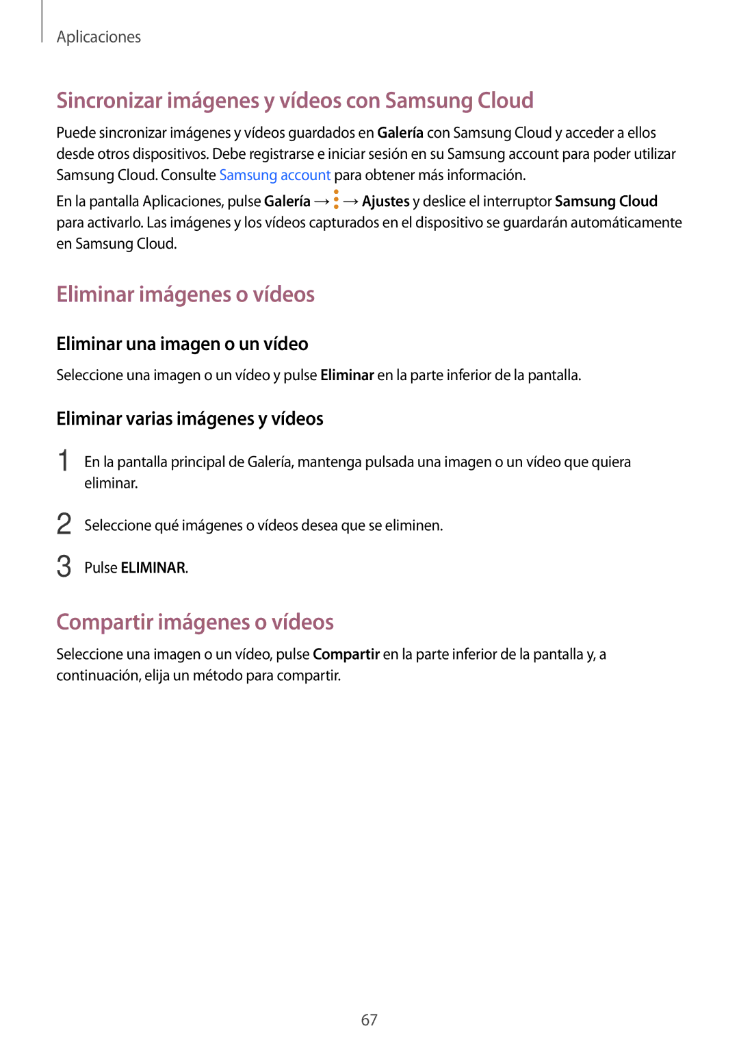 Samsung SM-T713NZKEPHE, SM-T713NZWEPHE manual Sincronizar imágenes y vídeos con Samsung Cloud, Eliminar imágenes o vídeos 
