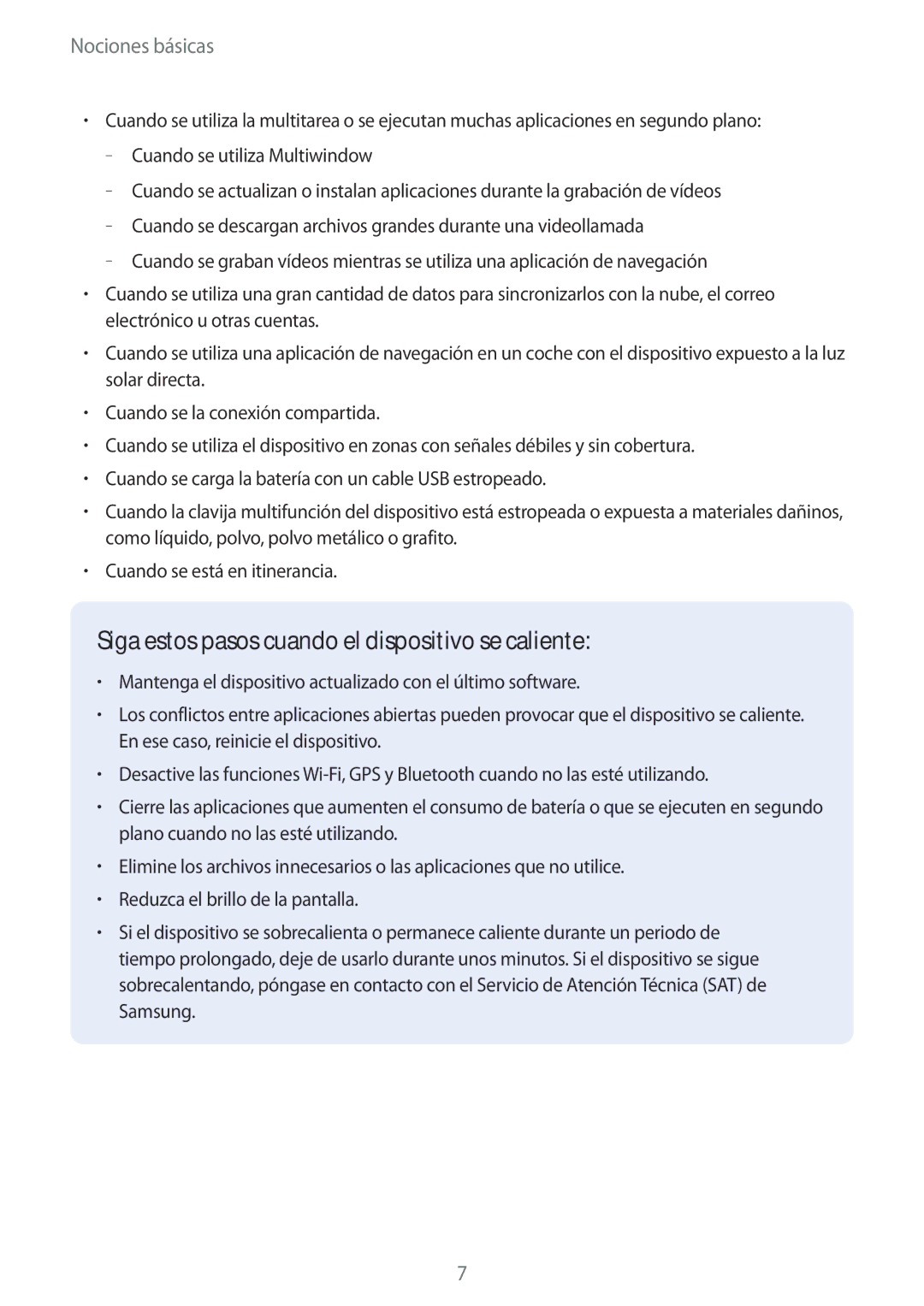 Samsung SM-T713NZKEPHE, SM-T713NZWEPHE, SM-T813NZKEPHE, SM-T813NZWEPHE Siga estos pasos cuando el dispositivo se caliente 