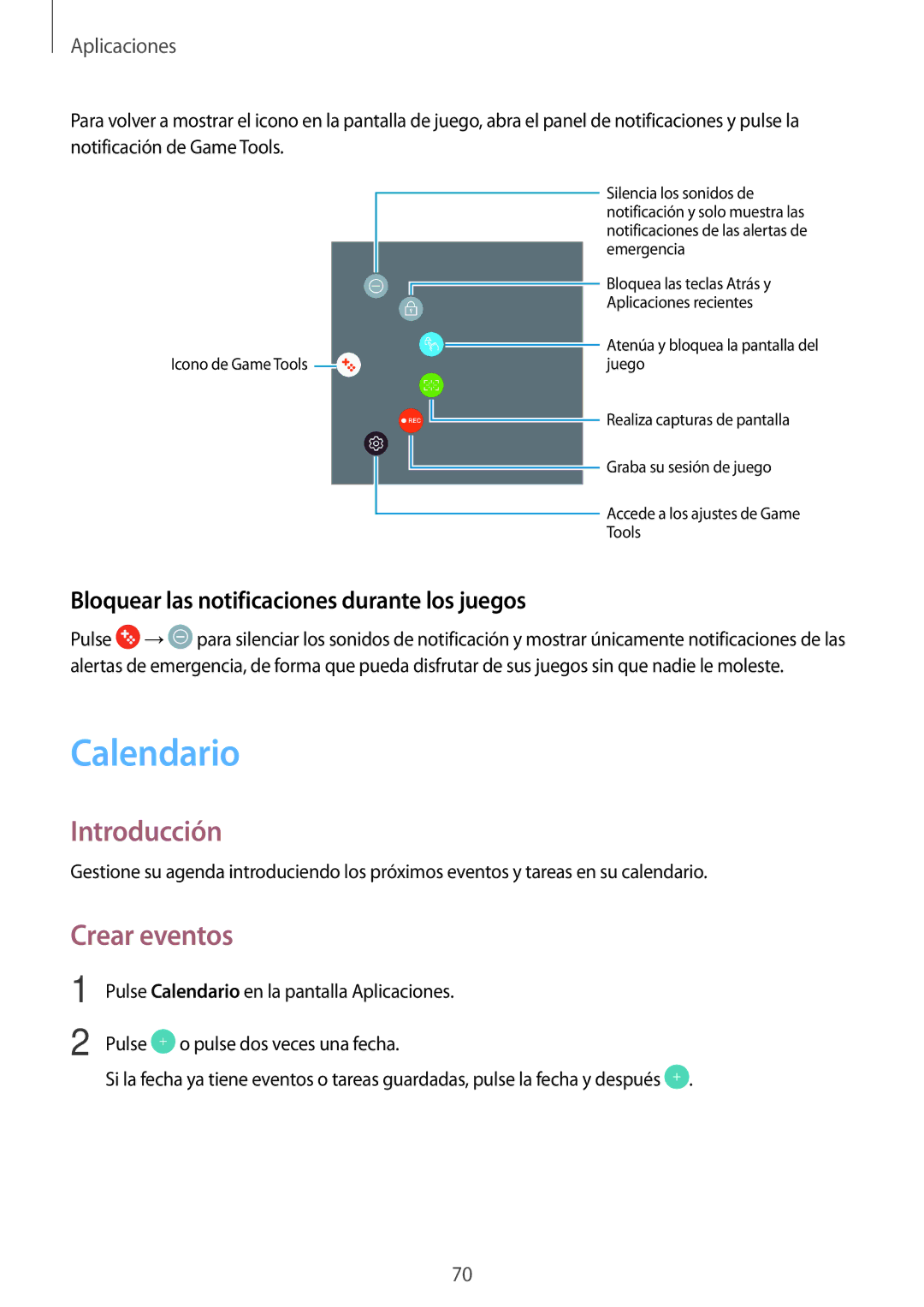 Samsung SM-T813NZWEPHE, SM-T713NZWEPHE manual Calendario, Crear eventos, Bloquear las notificaciones durante los juegos 