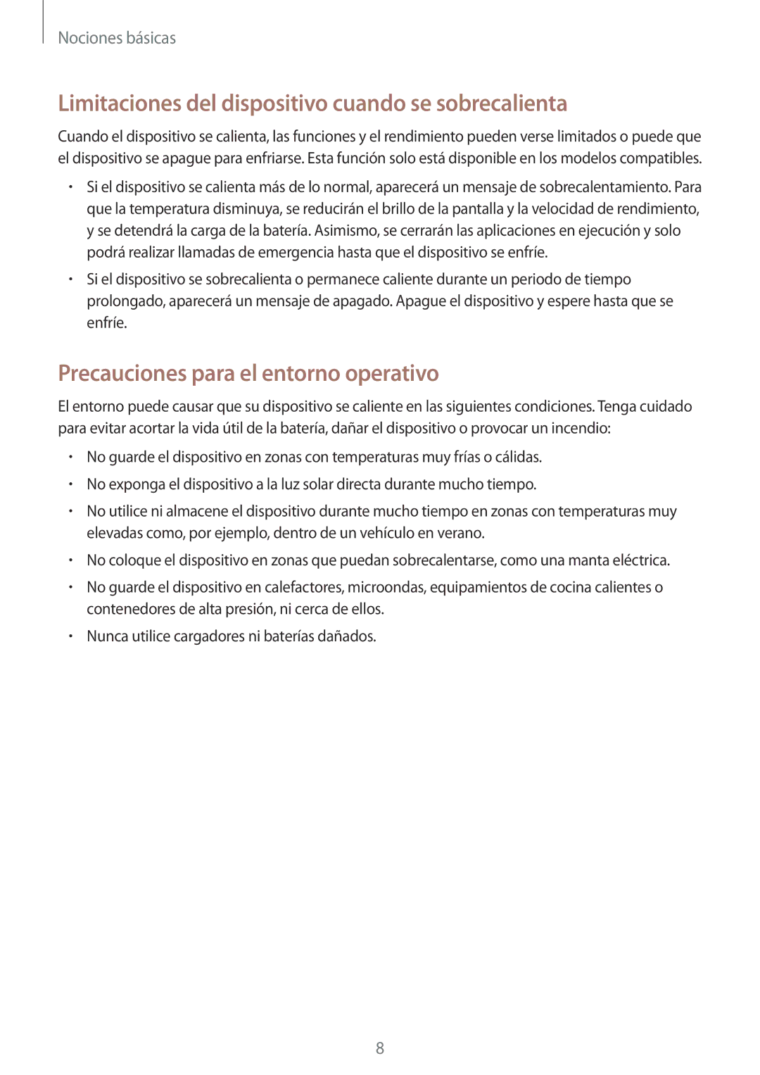 Samsung SM-T713NZWEPHE manual Limitaciones del dispositivo cuando se sobrecalienta, Precauciones para el entorno operativo 