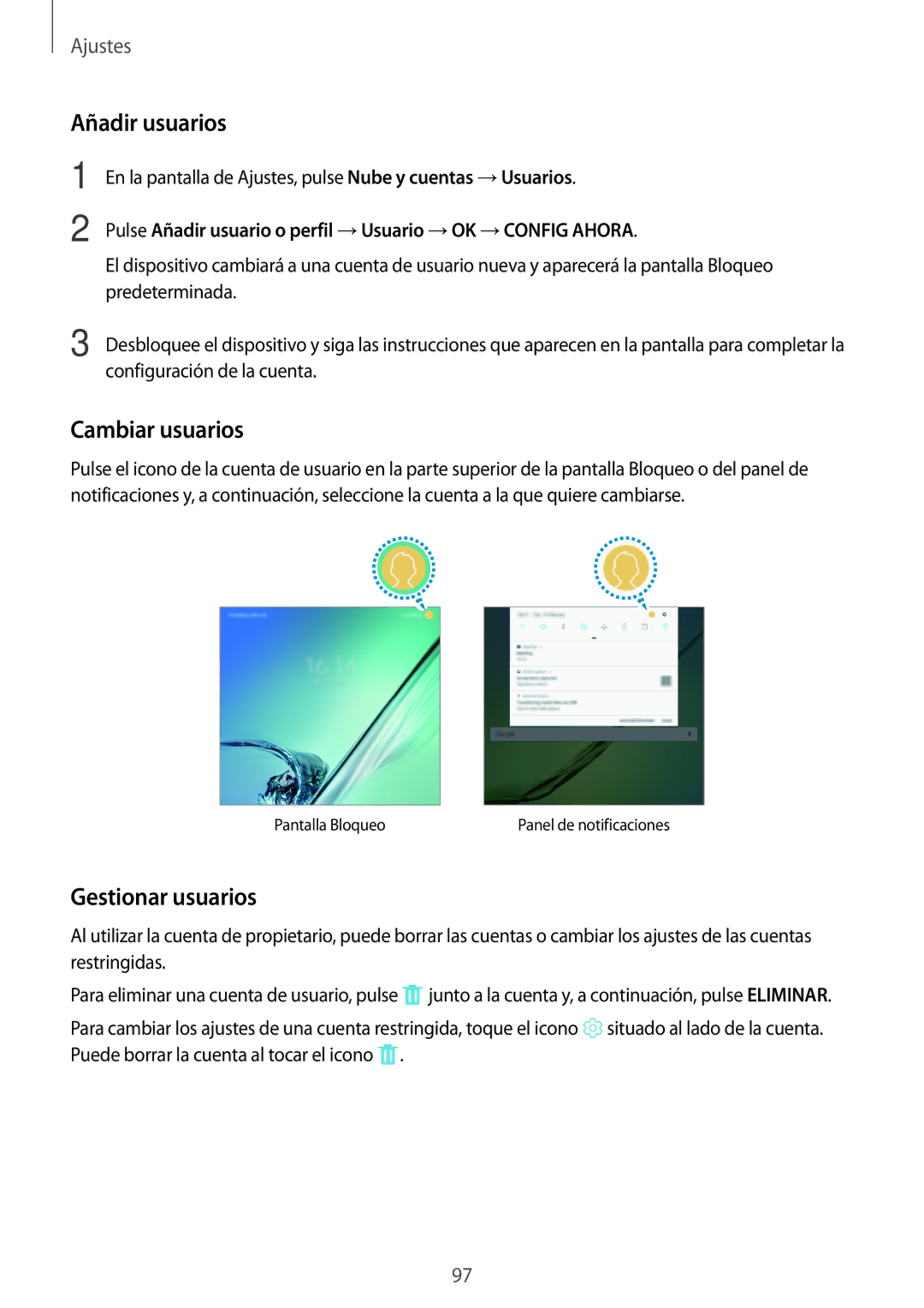 Samsung SM-T813NZKEPHE, SM-T713NZWEPHE, SM-T813NZWEPHE, SM-T713NZKEPHE Añadir usuarios, Cambiar usuarios, Gestionar usuarios 