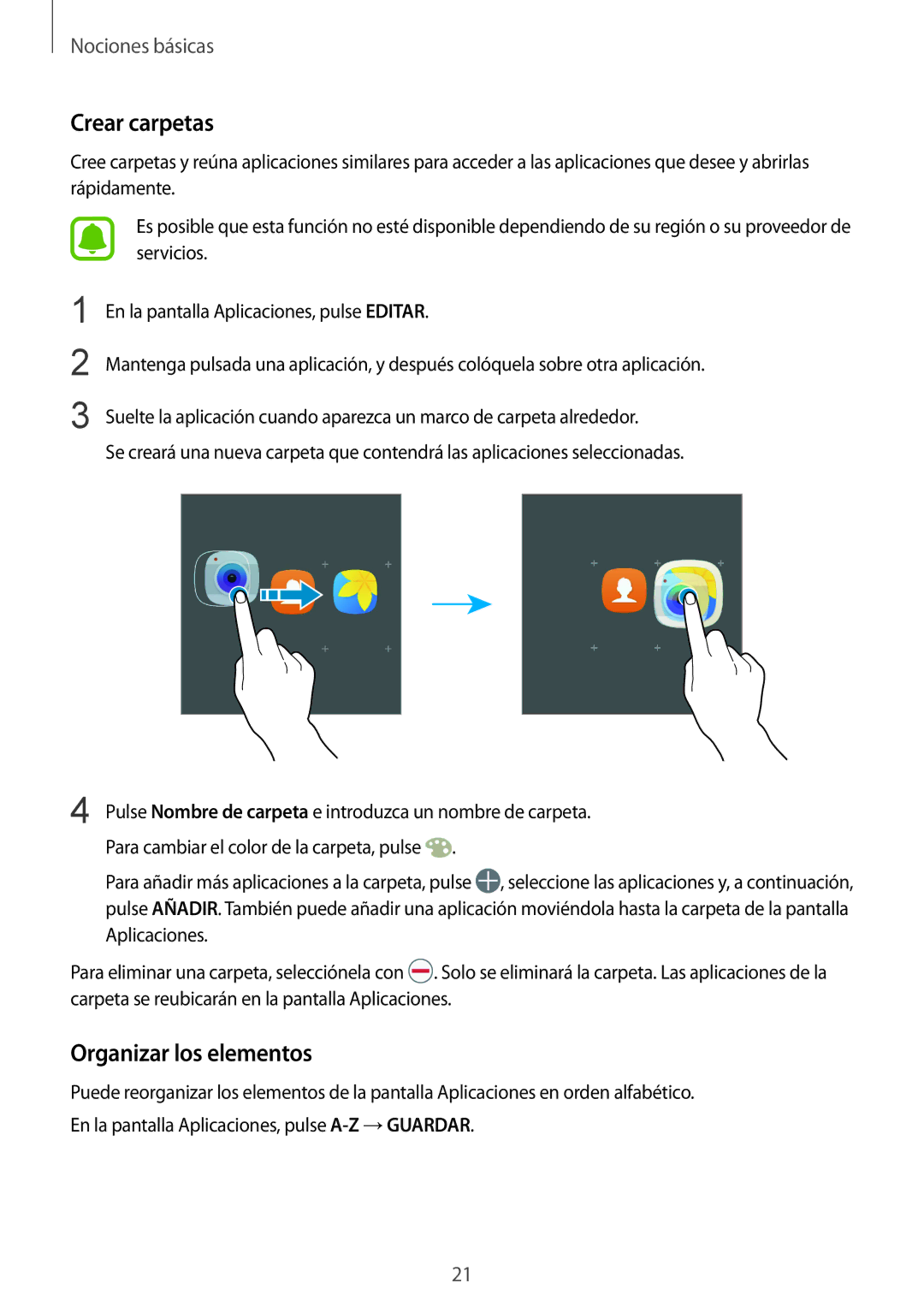 Samsung SM-T813NZKEPHE, SM-T713NZWEPHE, SM-T813NZWEPHE, SM-T713NZKEPHE manual Organizar los elementos 