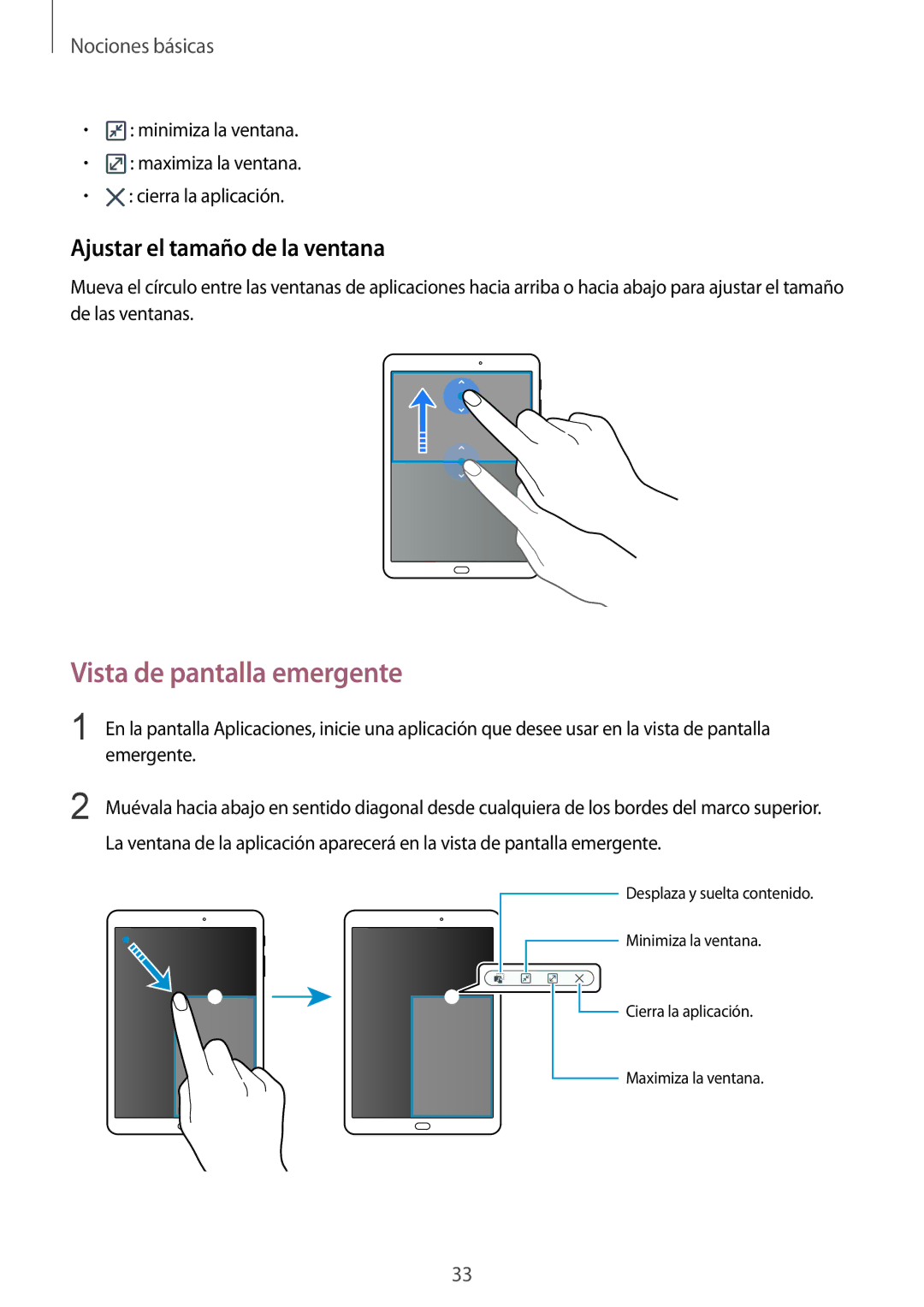 Samsung SM-T813NZKEPHE, SM-T713NZWEPHE, SM-T813NZWEPHE manual Vista de pantalla emergente, Ajustar el tamaño de la ventana 