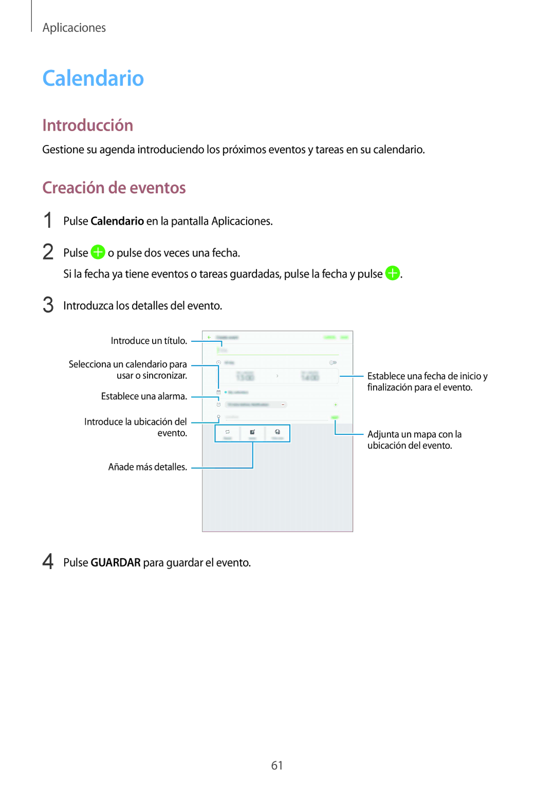 Samsung SM-T813NZKEPHE, SM-T713NZWEPHE, SM-T813NZWEPHE, SM-T713NZKEPHE manual Calendario, Creación de eventos 