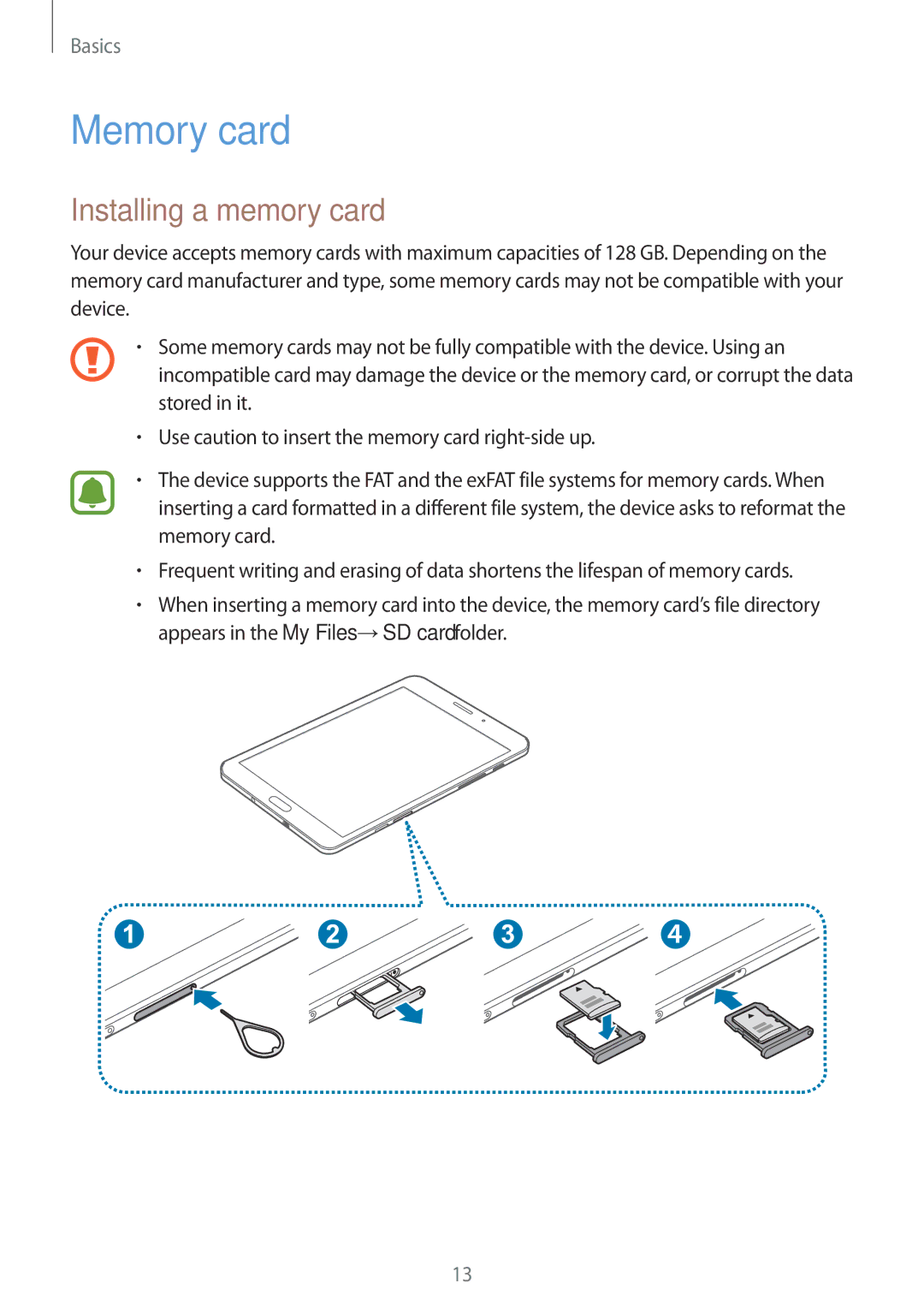 Samsung SM-T715NZKEXEH, SM-T715NZKEDBT, SM-T715NZWEDBT, SM-T715NZWEXEF, SM-T715NZKEXEO Memory card, Installing a memory card 