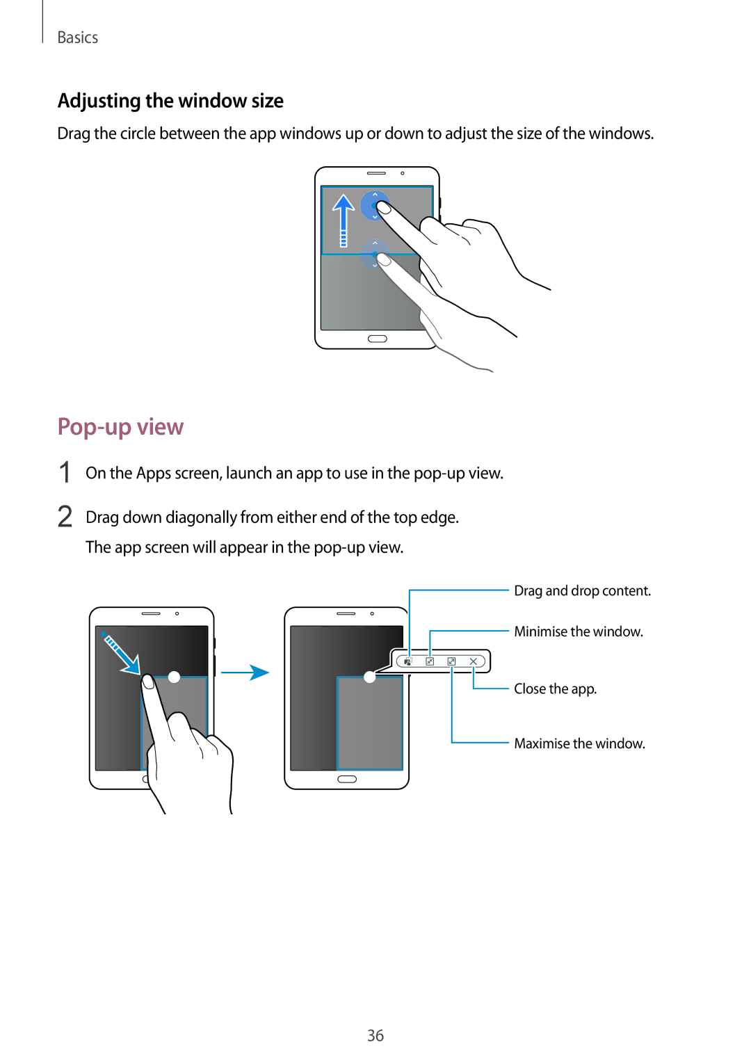 Samsung SM-T715NZKEBGL, SM-T715NZKEDBT, SM-T715NZWEDBT, SM-T715NZWEXEF, SM-T715NZKEXEO Pop-up view, Adjusting the window size 