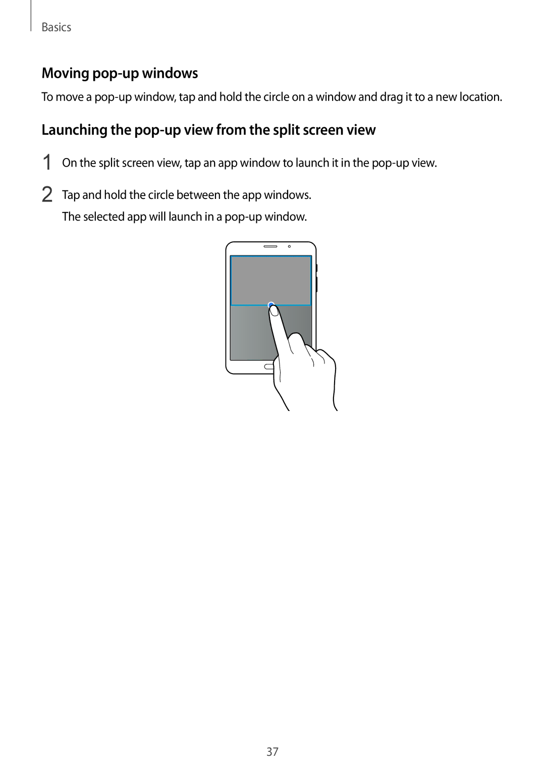 Samsung SM-T715NZKEXEZ, SM-T715NZKEDBT manual Moving pop-up windows, Launching the pop-up view from the split screen view 