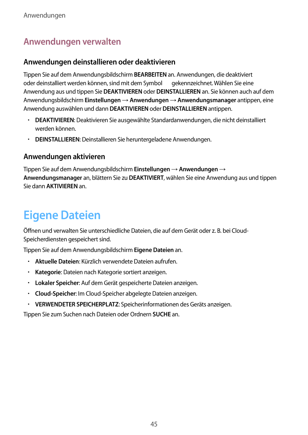 Samsung SM-T715NZWEDBT, SM-T715NZKEDBT Eigene Dateien, Anwendungen verwalten, Anwendungen deinstallieren oder deaktivieren 