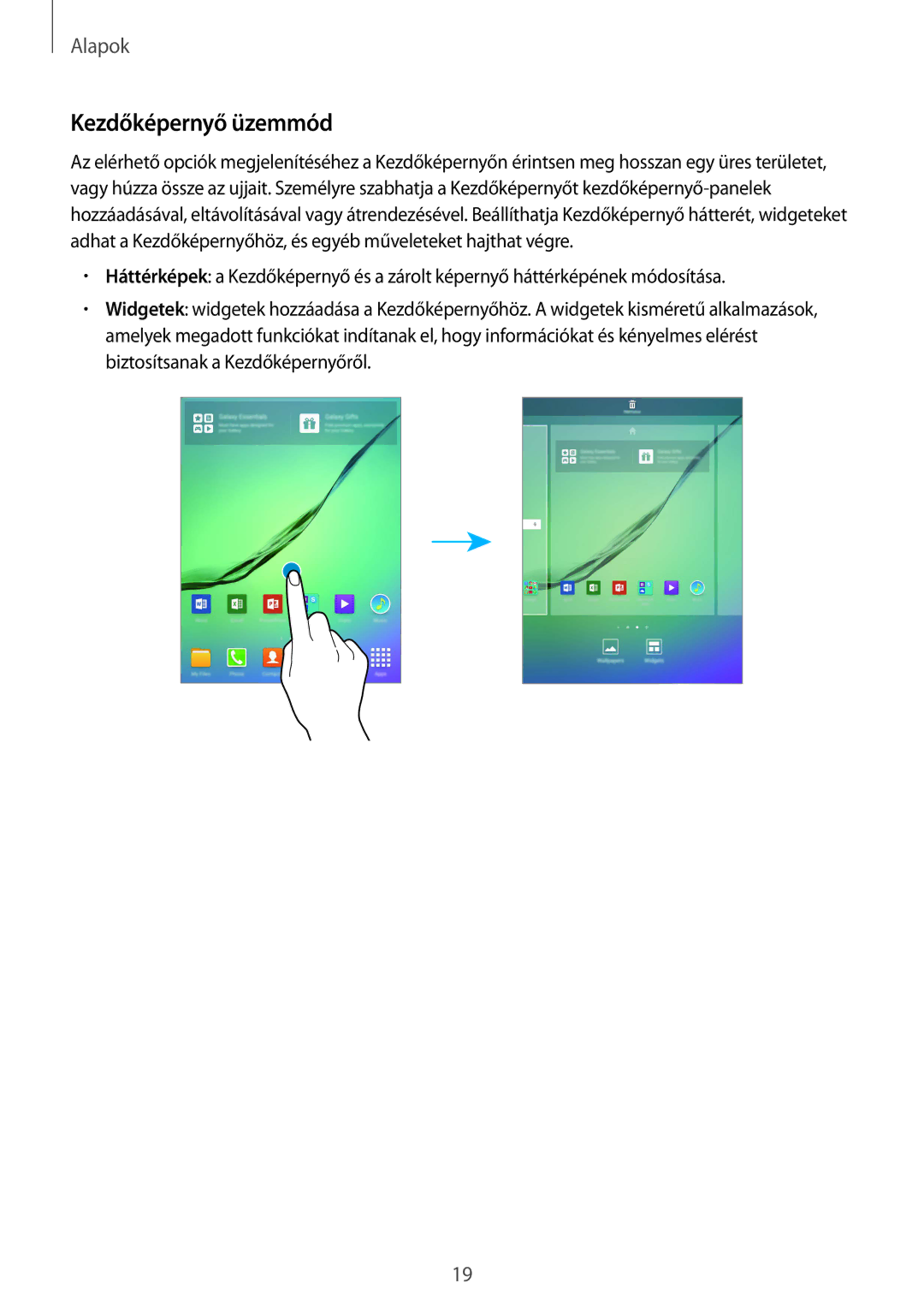 Samsung SM-T715NZWEXEH, SM-T715NZKEXEH manual Kezdőképernyő üzemmód 