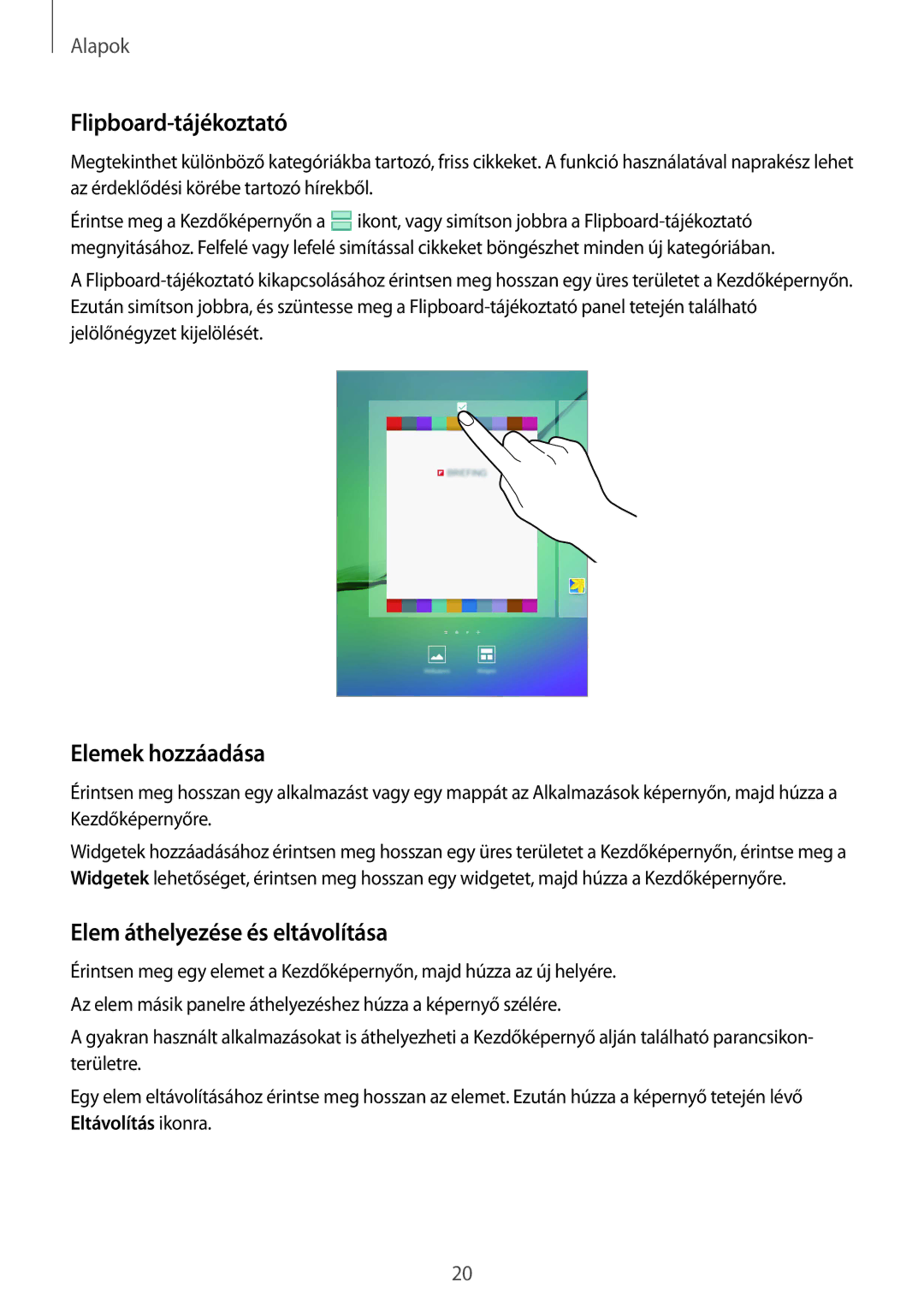 Samsung SM-T715NZKEXEH, SM-T715NZWEXEH manual Flipboard-tájékoztató, Elemek hozzáadása, Elem áthelyezése és eltávolítása 