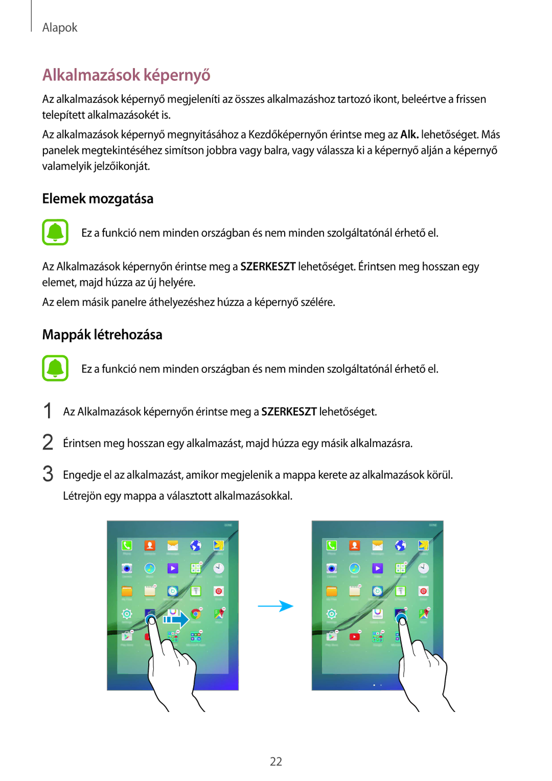 Samsung SM-T715NZKEXEH, SM-T715NZWEXEH manual Alkalmazások képernyő, Elemek mozgatása 