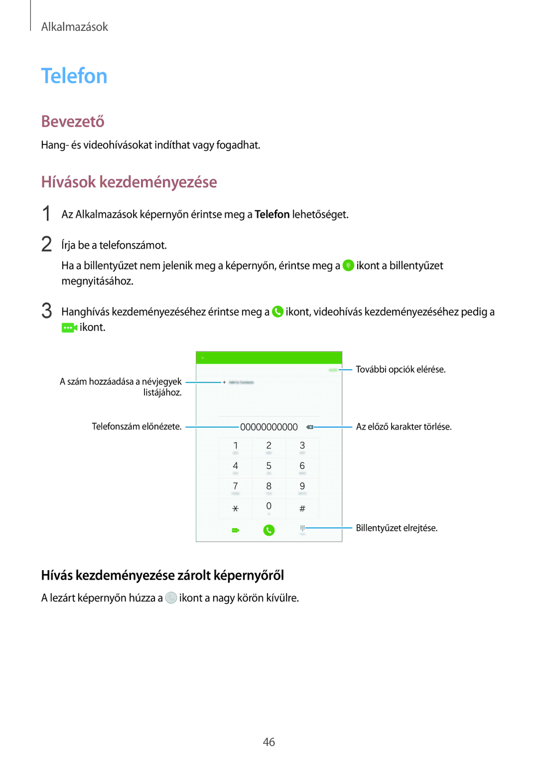 Samsung SM-T715NZKEXEH, SM-T715NZWEXEH manual Telefon, Hívások kezdeményezése, Hívás kezdeményezése zárolt képernyőről 