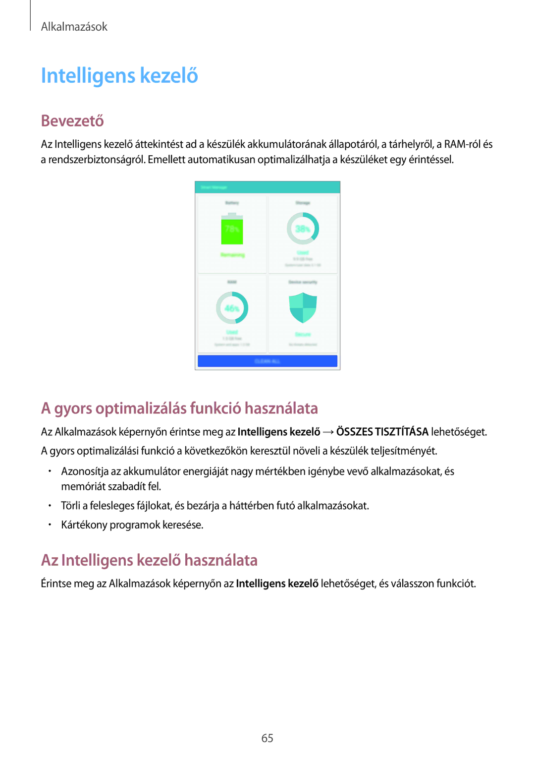 Samsung SM-T715NZWEXEH, SM-T715NZKEXEH manual Gyors optimalizálás funkció használata, Az Intelligens kezelő használata 