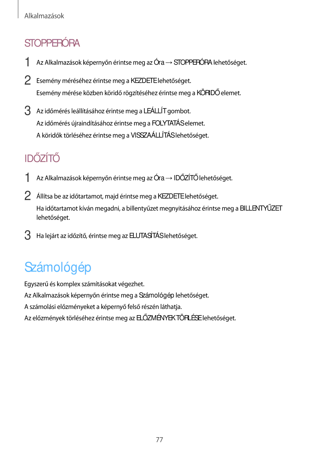 Samsung SM-T715NZWEXEH, SM-T715NZKEXEH manual Számológép, Stopperóra 