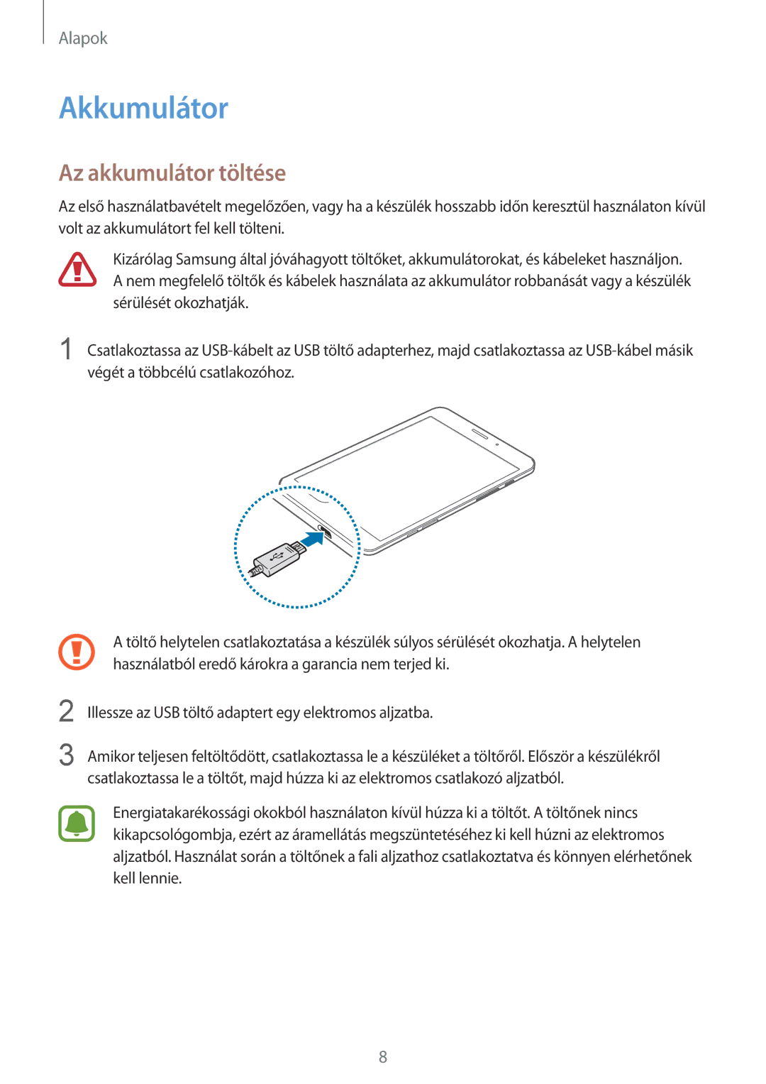 Samsung SM-T715NZKEXEH, SM-T715NZWEXEH manual Akkumulátor, Az akkumulátor töltése 