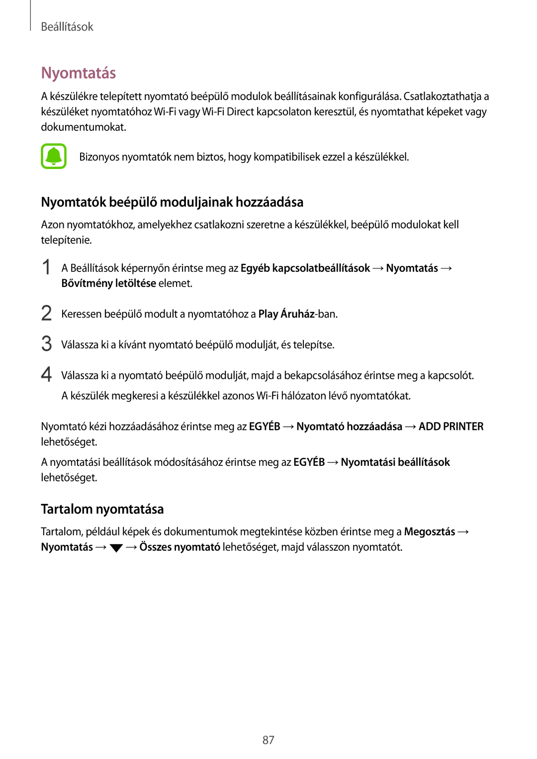 Samsung SM-T715NZWEXEH, SM-T715NZKEXEH manual Nyomtatás, Nyomtatók beépülő moduljainak hozzáadása, Tartalom nyomtatása 