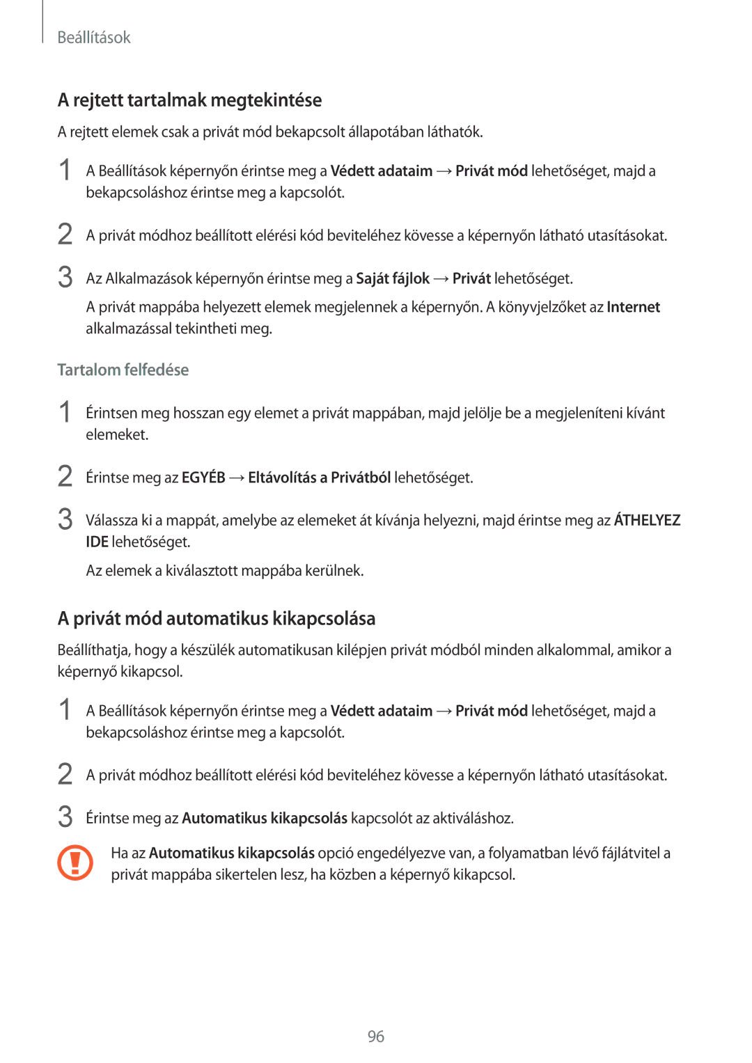 Samsung SM-T715NZKEXEH, SM-T715NZWEXEH manual Rejtett tartalmak megtekintése, Privát mód automatikus kikapcsolása 