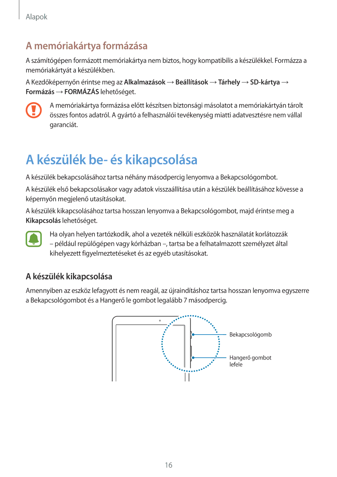 Samsung SM-T715NZKEXEH, SM-T815NZKEXEH manual Készülék be- és kikapcsolása, Memóriakártya formázása, Készülék kikapcsolása 