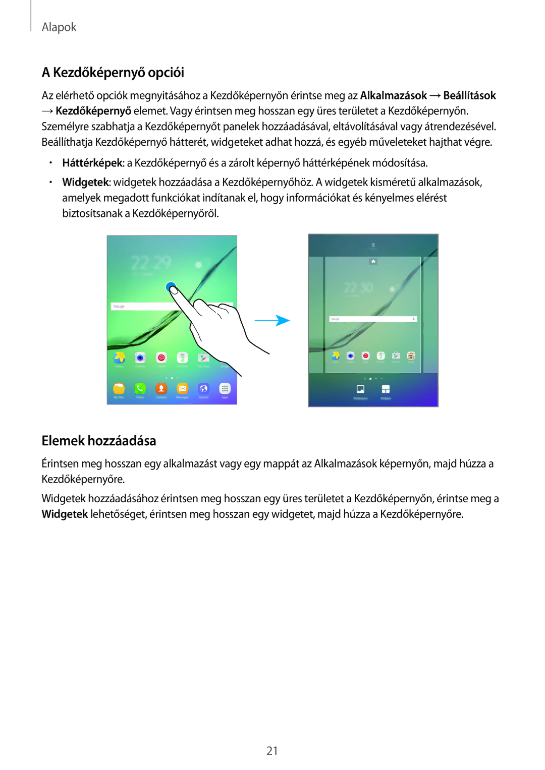 Samsung SM-T815NZKEXEH, SM-T715NZKEXEH, SM-T815NZWEXEH, SM-T715NZWEXEH manual Kezdőképernyő opciói, Elemek hozzáadása 