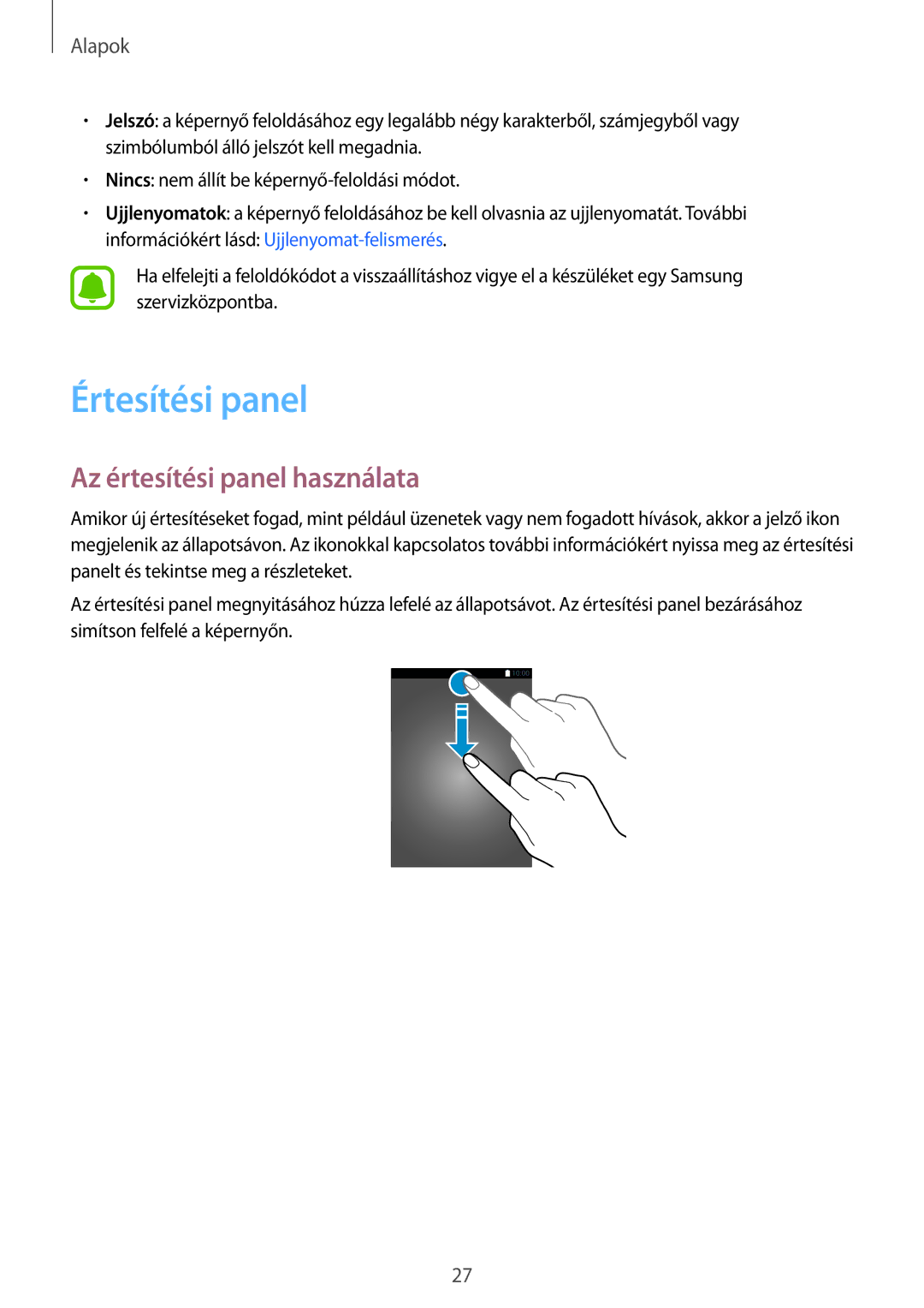 Samsung SM-T715NZWEXEH, SM-T715NZKEXEH, SM-T815NZKEXEH, SM-T815NZWEXEH manual Értesítési panel, Az értesítési panel használata 