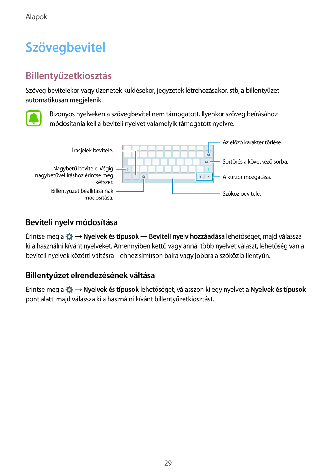 Samsung SM-T815NZKEXEH Szövegbevitel, Billentyűzetkiosztás, Beviteli nyelv módosítása, Billentyűzet elrendezésének váltása 