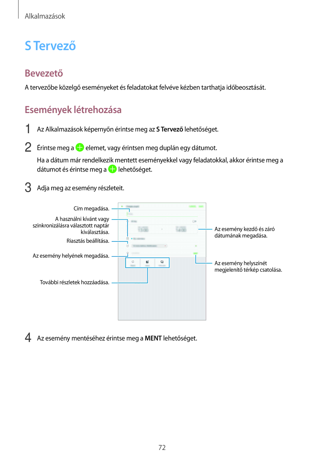 Samsung SM-T715NZKEXEH, SM-T815NZKEXEH, SM-T815NZWEXEH, SM-T715NZWEXEH manual Tervező, Események létrehozása 