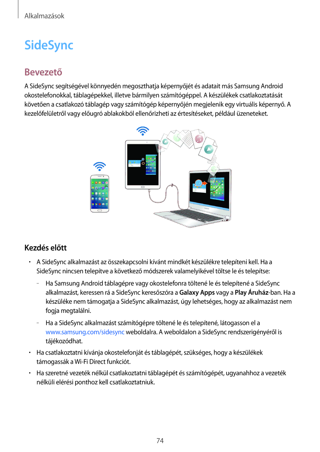 Samsung SM-T815NZWEXEH, SM-T715NZKEXEH, SM-T815NZKEXEH, SM-T715NZWEXEH manual SideSync, Kezdés előtt 