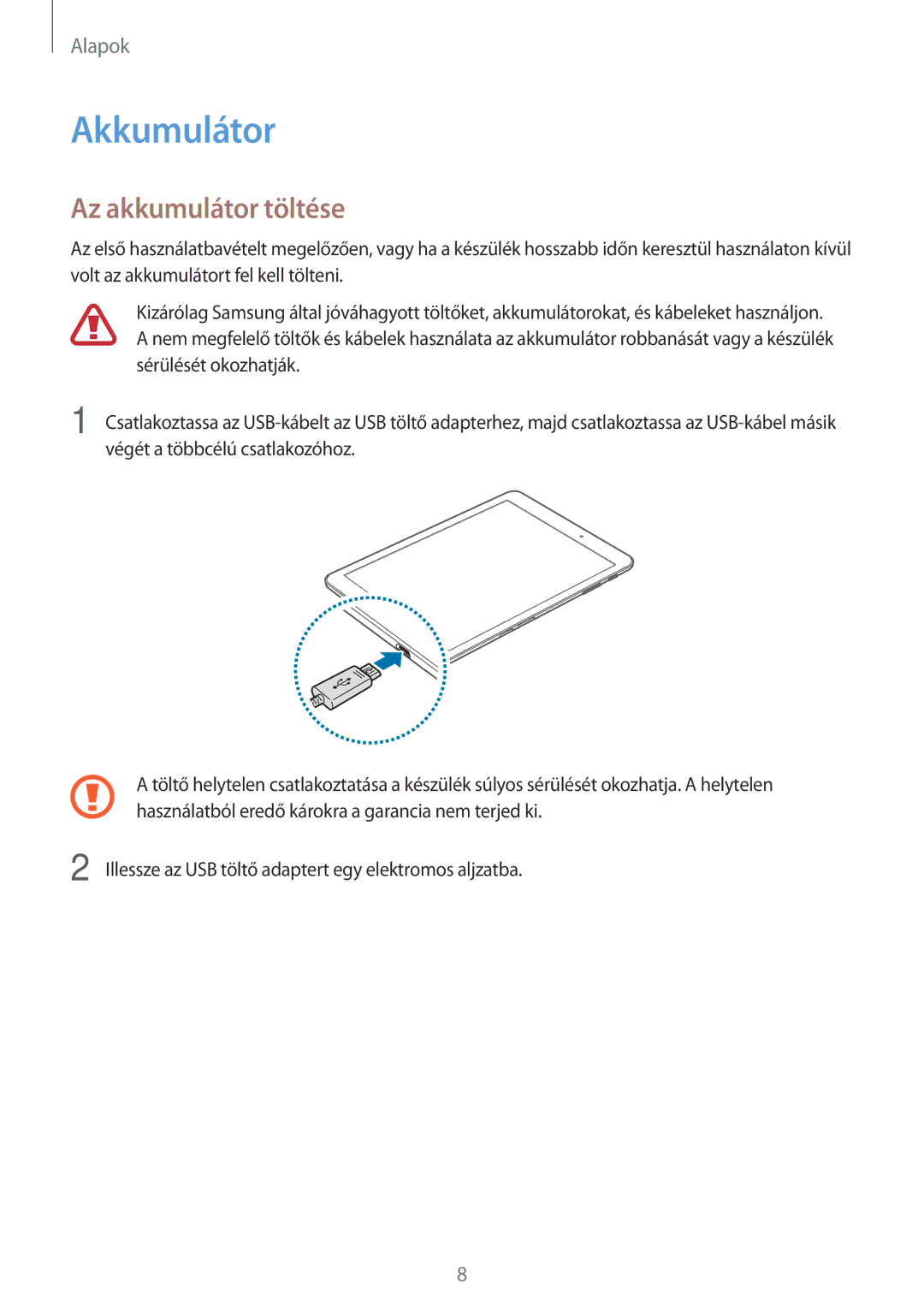 Samsung SM-T715NZKEXEH, SM-T815NZKEXEH, SM-T815NZWEXEH, SM-T715NZWEXEH manual Akkumulátor, Az akkumulátor töltése 