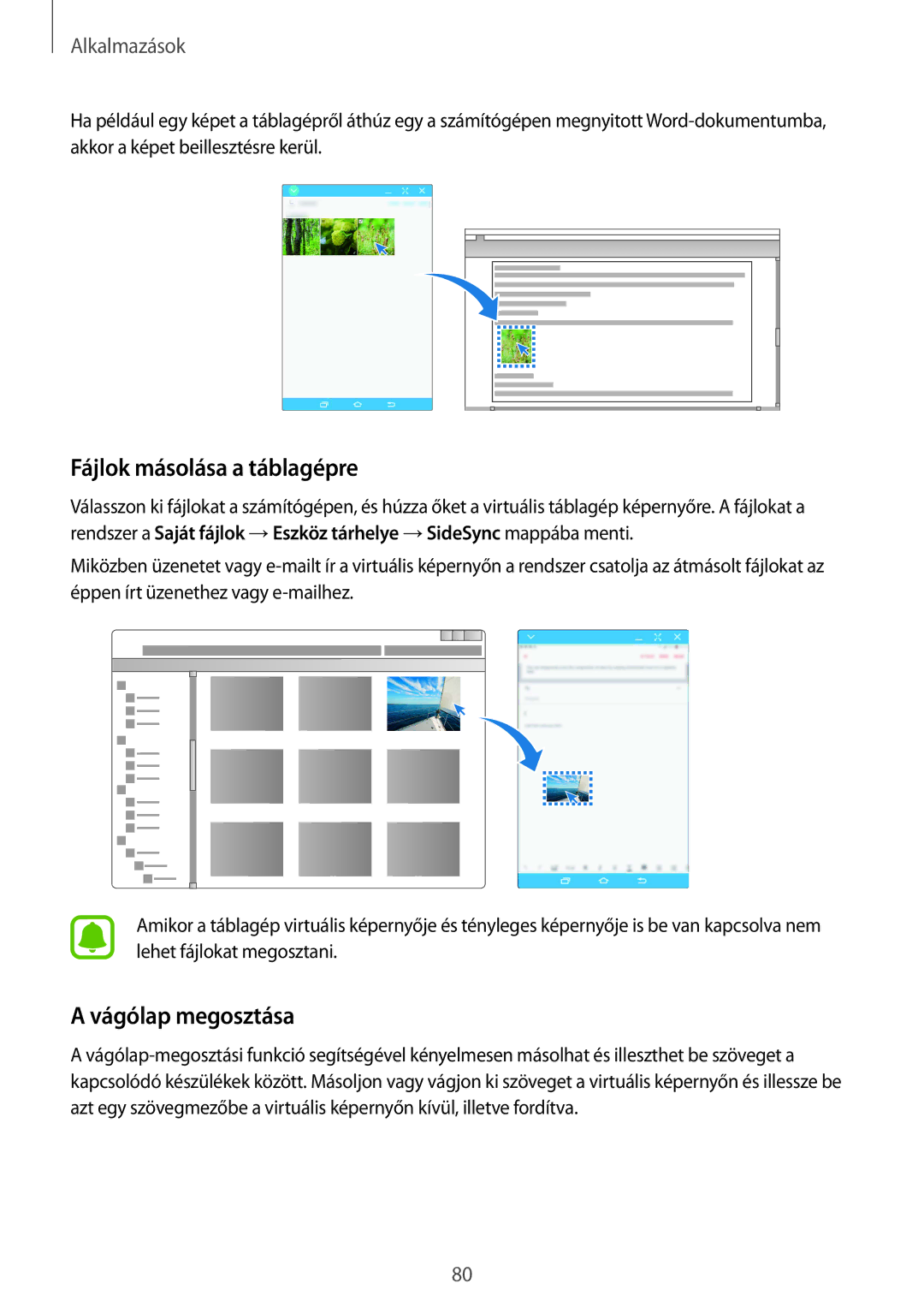 Samsung SM-T715NZKEXEH, SM-T815NZKEXEH, SM-T815NZWEXEH, SM-T715NZWEXEH manual Fájlok másolása a táblagépre, Vágólap megosztása 