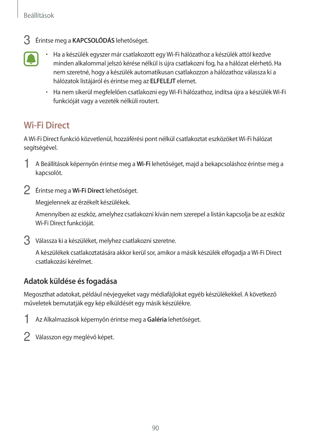 Samsung SM-T815NZWEXEH, SM-T715NZKEXEH, SM-T815NZKEXEH, SM-T715NZWEXEH manual Wi-Fi Direct, Adatok küldése és fogadása 