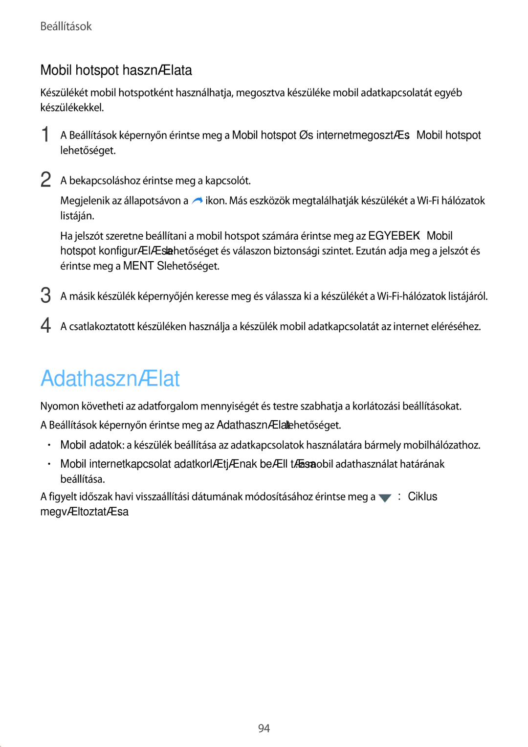 Samsung SM-T815NZWEXEH, SM-T715NZKEXEH, SM-T815NZKEXEH, SM-T715NZWEXEH manual Adathasználat, Mobil hotspot használata 