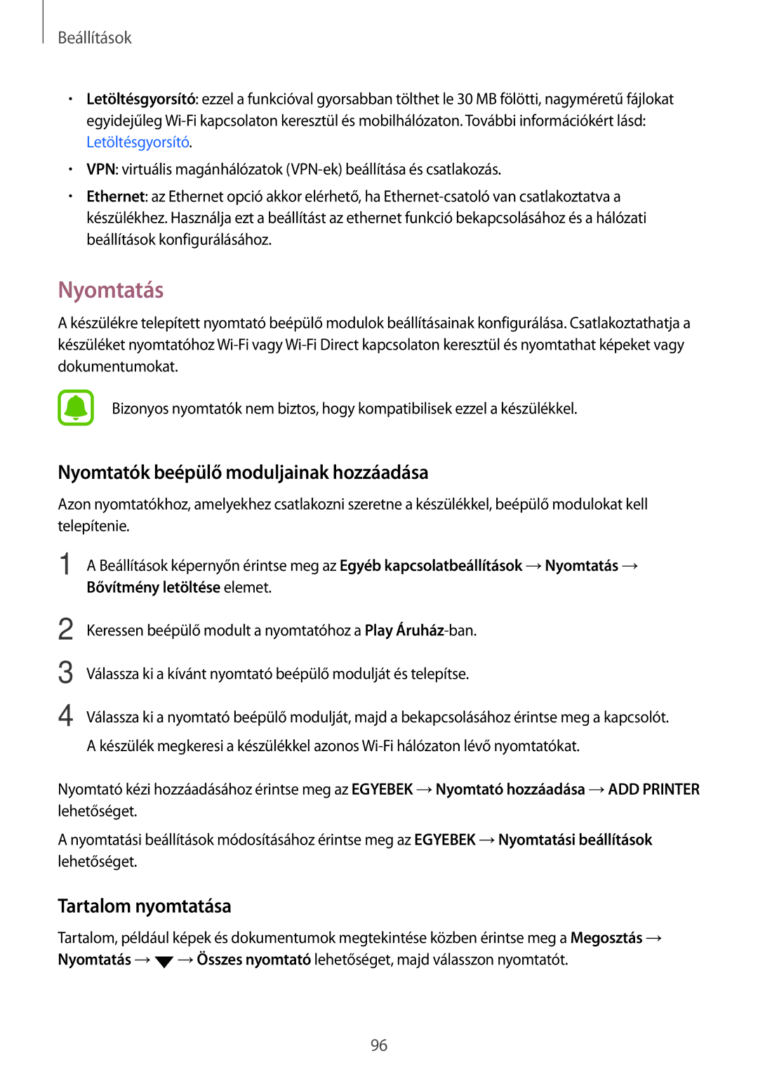 Samsung SM-T715NZKEXEH, SM-T815NZKEXEH manual Nyomtatás, Nyomtatók beépülő moduljainak hozzáadása, Tartalom nyomtatása 