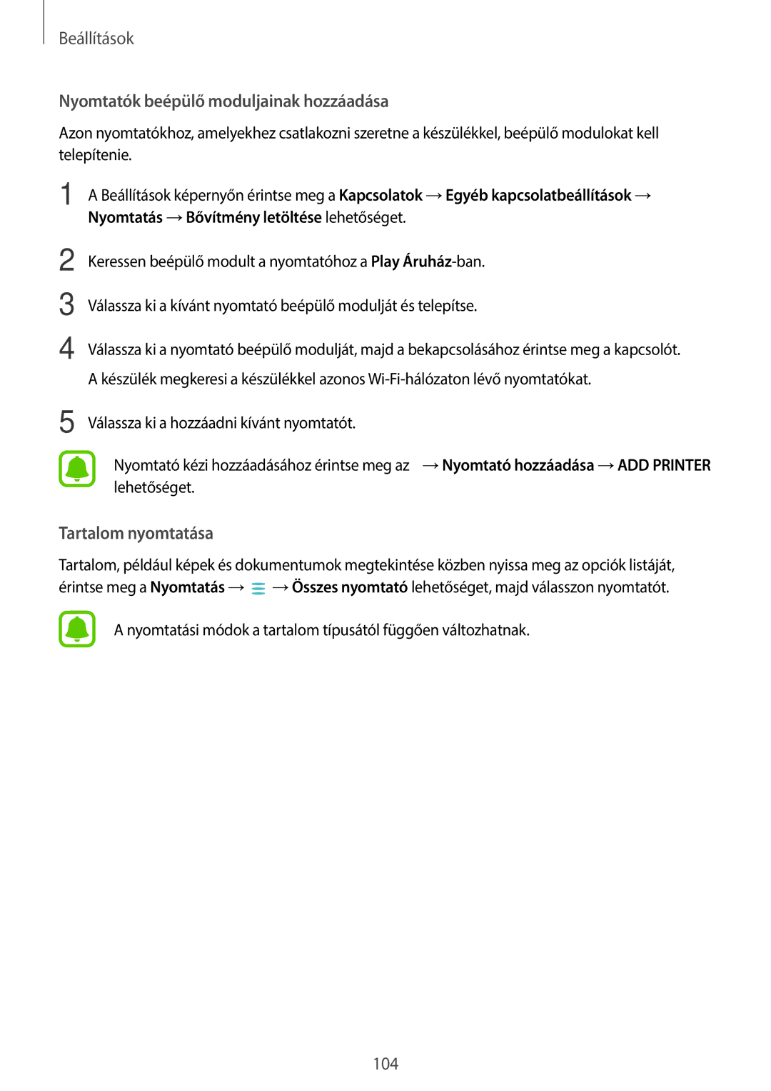 Samsung SM-T715NZKEXEH, SM-T815NZKEXEH, SM-T815NZWEXEH, SM-T715NZWEXEH manual Nyomtatók beépülő moduljainak hozzáadása 