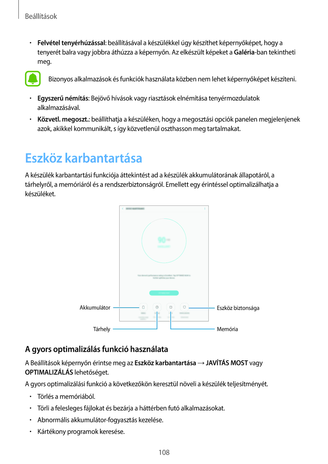 Samsung SM-T715NZKEXEH, SM-T815NZKEXEH, SM-T815NZWEXEH manual Eszköz karbantartása, Gyors optimalizálás funkció használata 