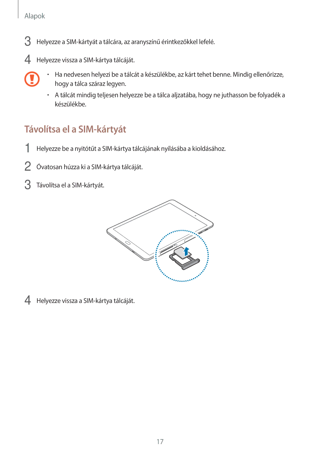 Samsung SM-T815NZKEXEH, SM-T715NZKEXEH, SM-T815NZWEXEH, SM-T715NZWEXEH manual Távolítsa el a SIM-kártyát 