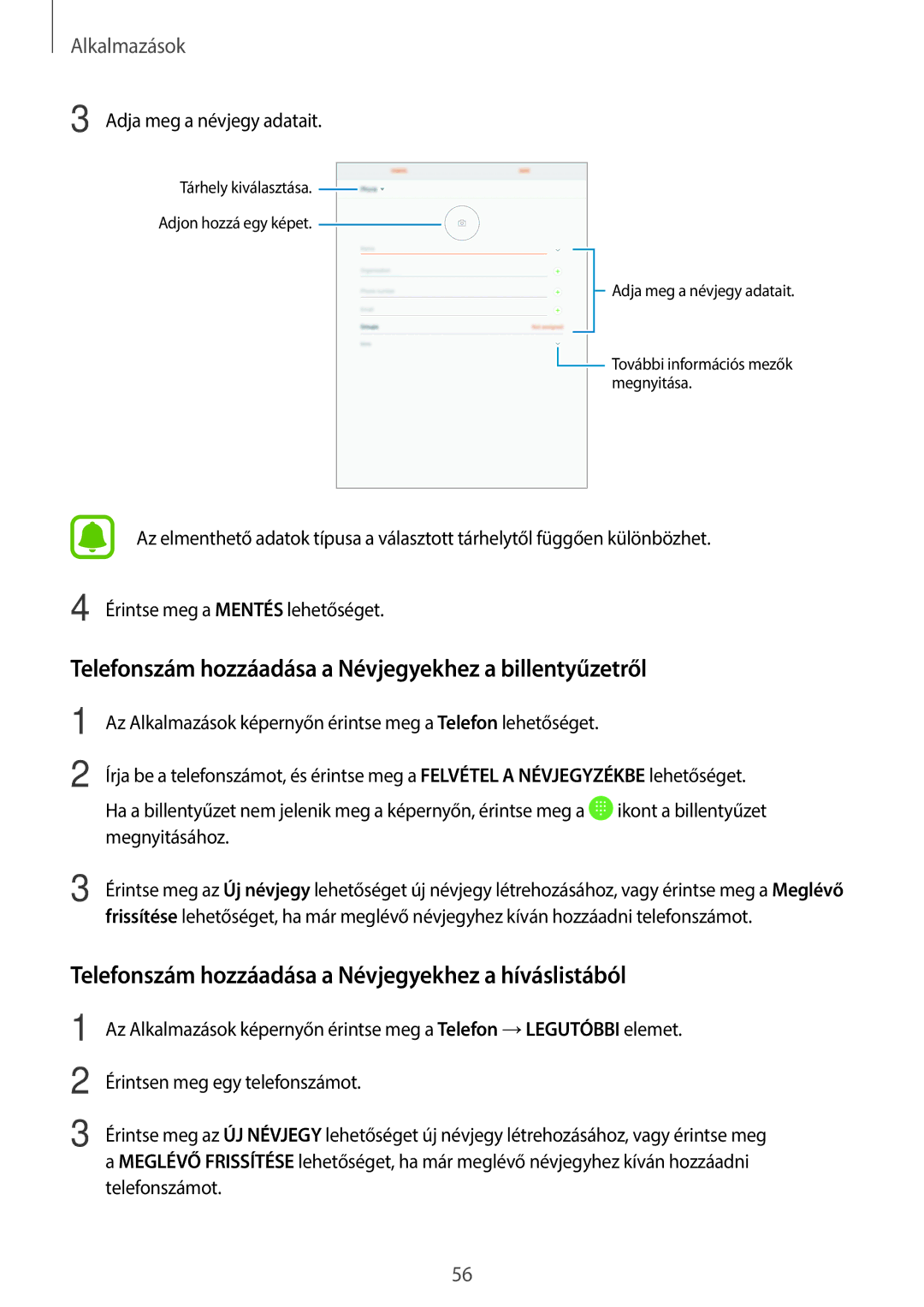 Samsung SM-T715NZKEXEH, SM-T815NZKEXEH, SM-T815NZWEXEH manual Telefonszám hozzáadása a Névjegyekhez a billentyűzetről 