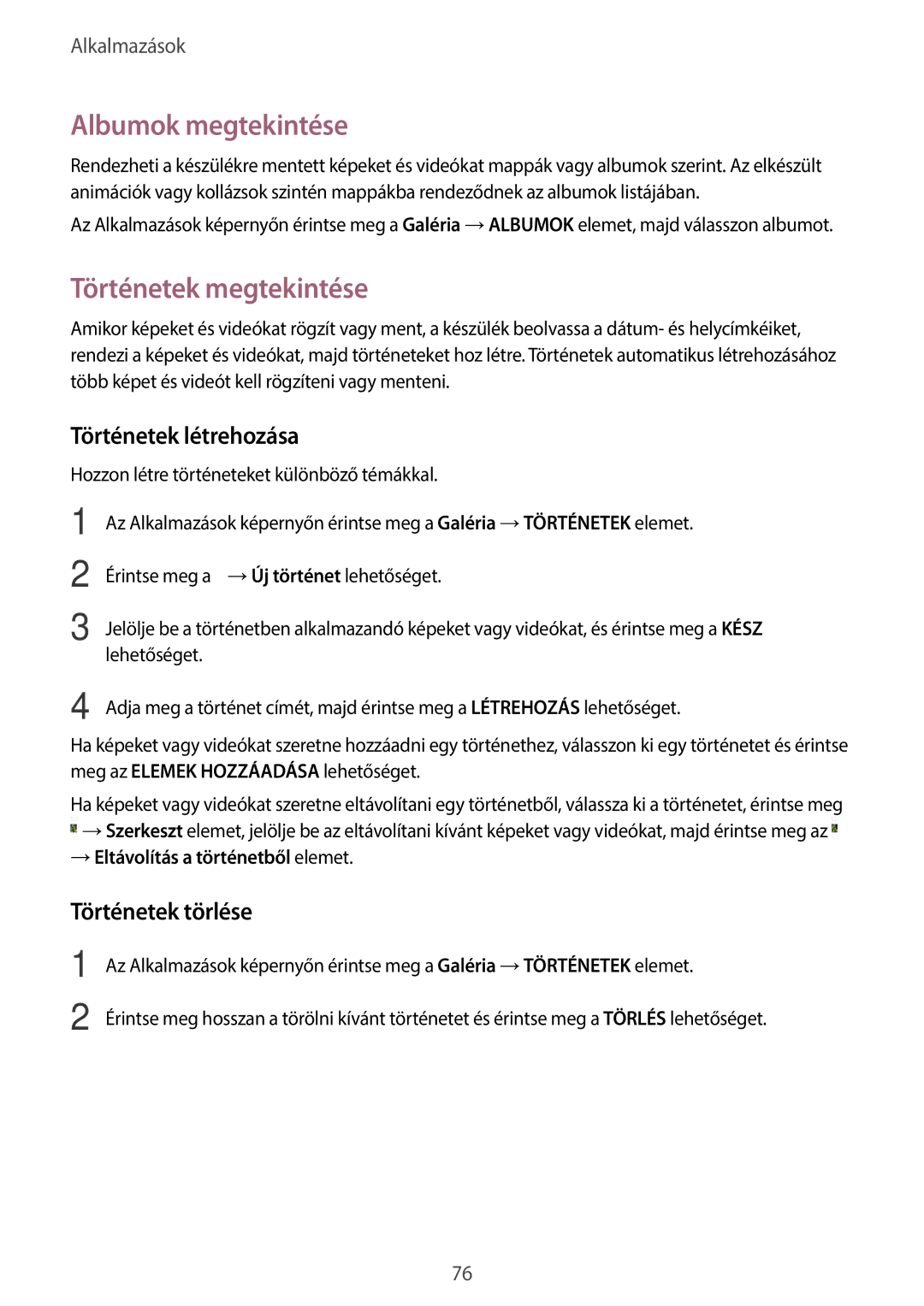 Samsung SM-T715NZKEXEH manual Albumok megtekintése, Történetek megtekintése, Történetek létrehozása, Történetek törlése 