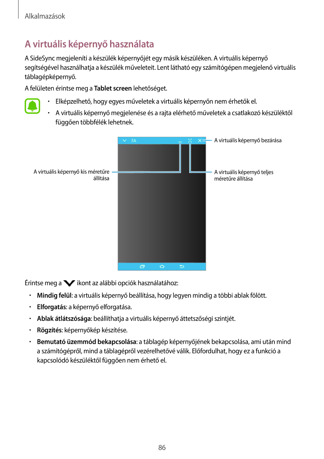 Samsung SM-T815NZWEXEH, SM-T715NZKEXEH, SM-T815NZKEXEH, SM-T715NZWEXEH manual Virtuális képernyő használata 