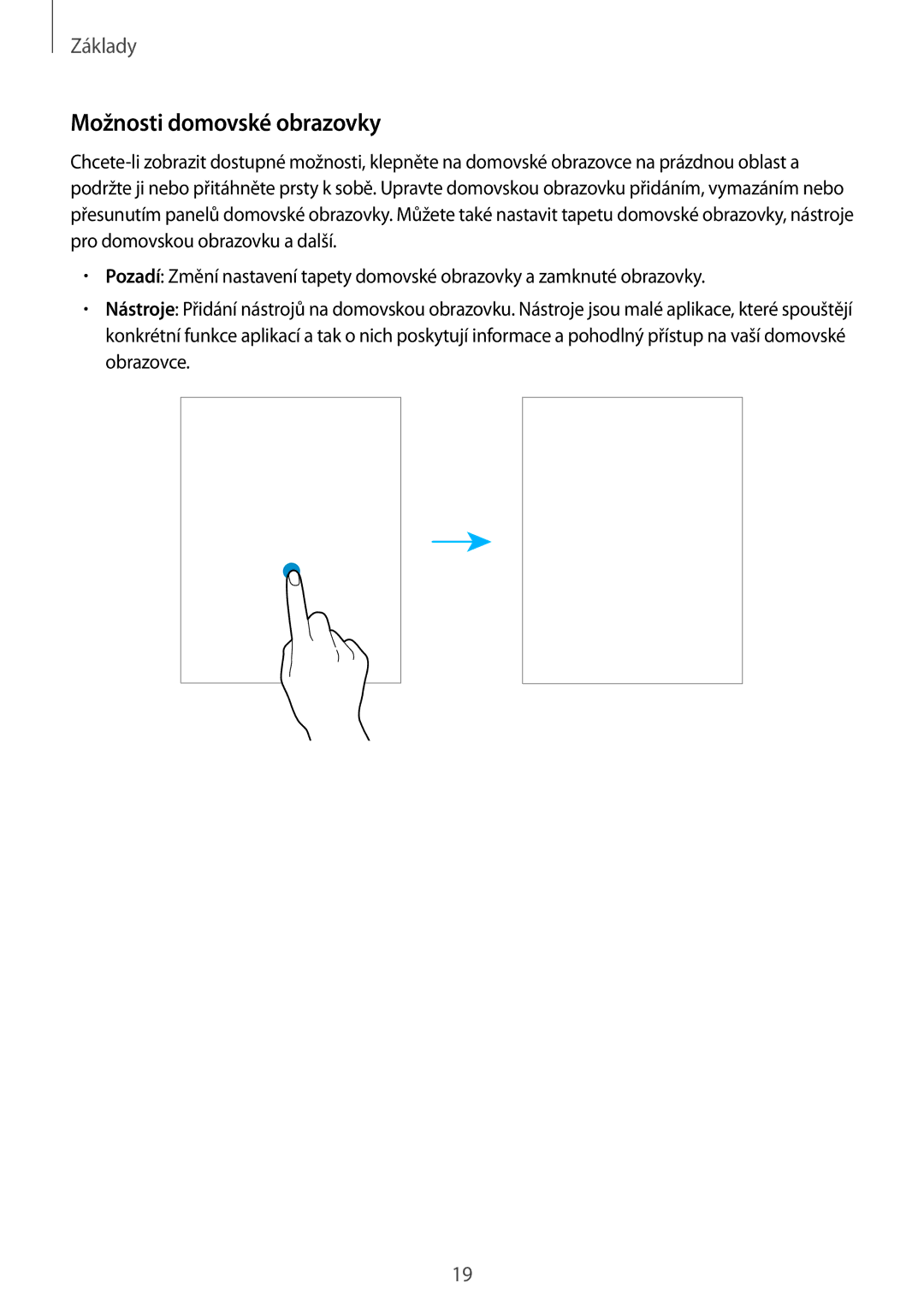 Samsung SM-T715NZKEXEH, SM-T715NZKEXEZ, SM-T715NZKEPAN, SM-T715NZWEXSK, SM-T715NZWEXEZ manual Možnosti domovské obrazovky 