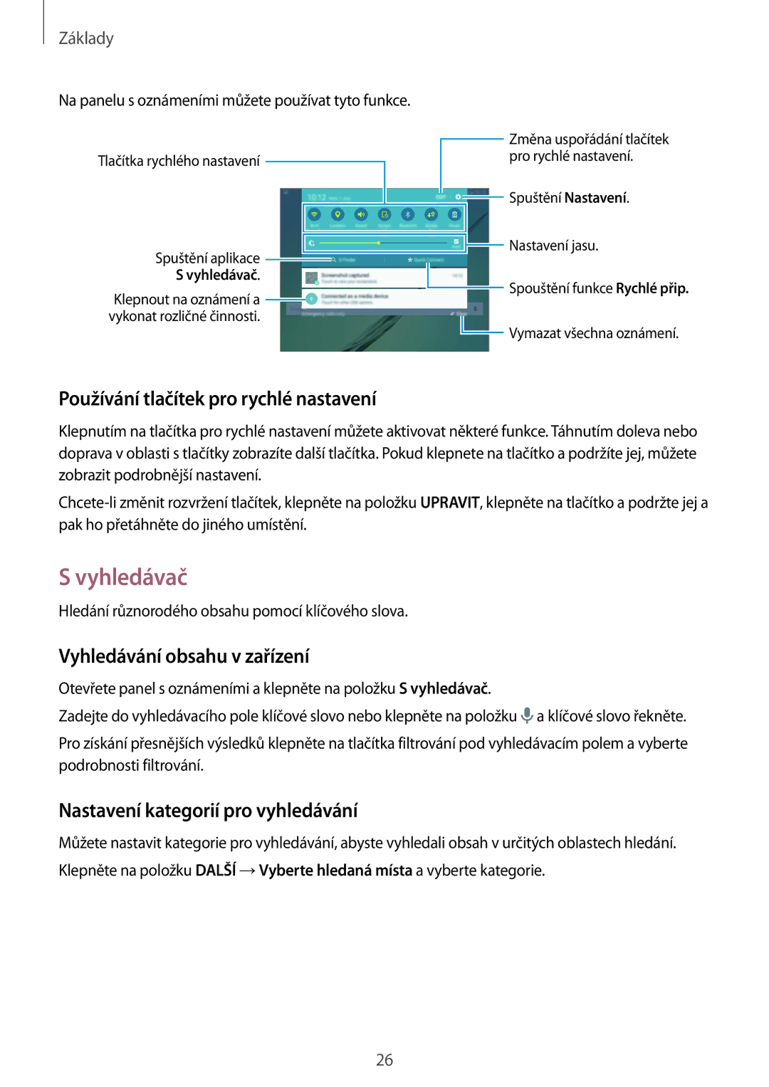 Samsung SM-T715NZWEXEH, SM-T715NZKEXEZ Vyhledávač, Používání tlačítek pro rychlé nastavení, Vyhledávání obsahu v zařízení 