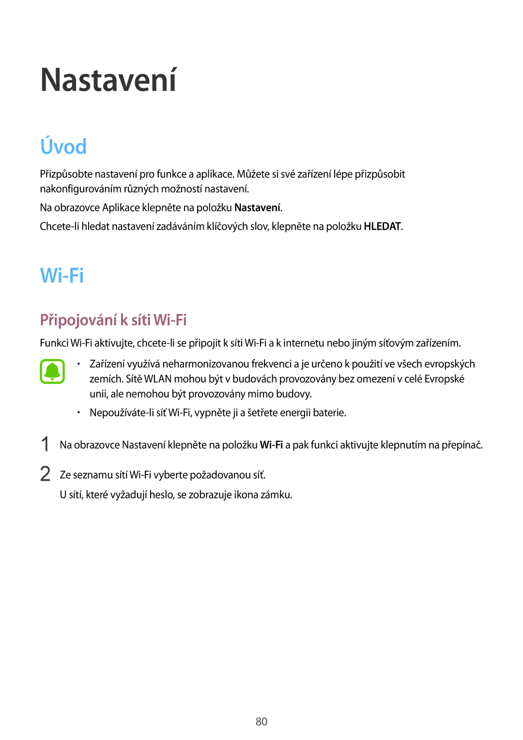 Samsung SM-T715NZWEXEH, SM-T715NZKEXEZ, SM-T715NZKEXEH, SM-T715NZKEPAN, SM-T715NZWEXSK Úvod, Připojování k síti Wi-Fi 