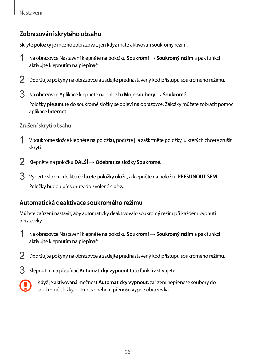 Samsung SM-T715NZDEXEO, SM-T715NZKEXEZ manual Zobrazování skrytého obsahu, Automatická deaktivace soukromého režimu 