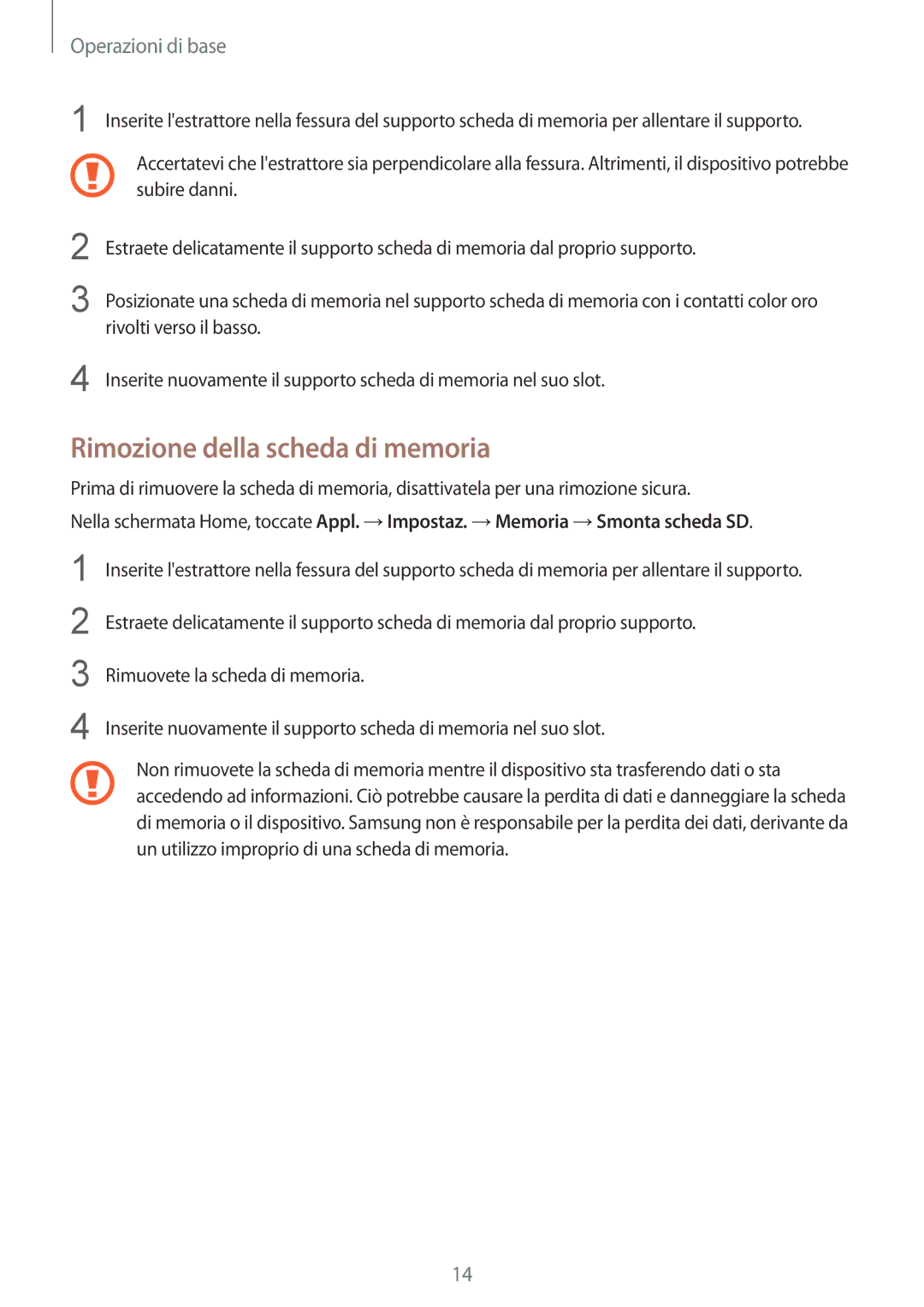 Samsung SM-T715NZKEITV, SM-T715NZWEDBT, SM-T715NZKEXEO, SM-T715NZWEITV, SM-T715NZDEITV manual Rimozione della scheda di memoria 